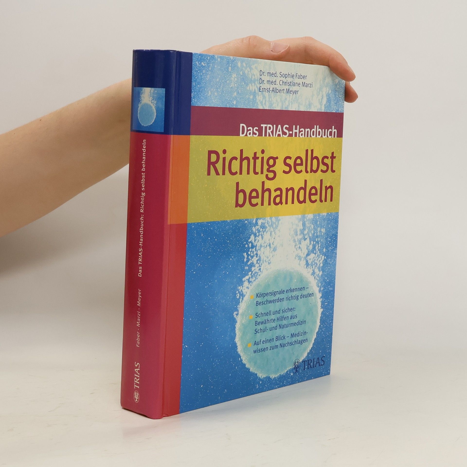 Sophie Faber Das TRIAS-Handbuch richtig selbst behandeln