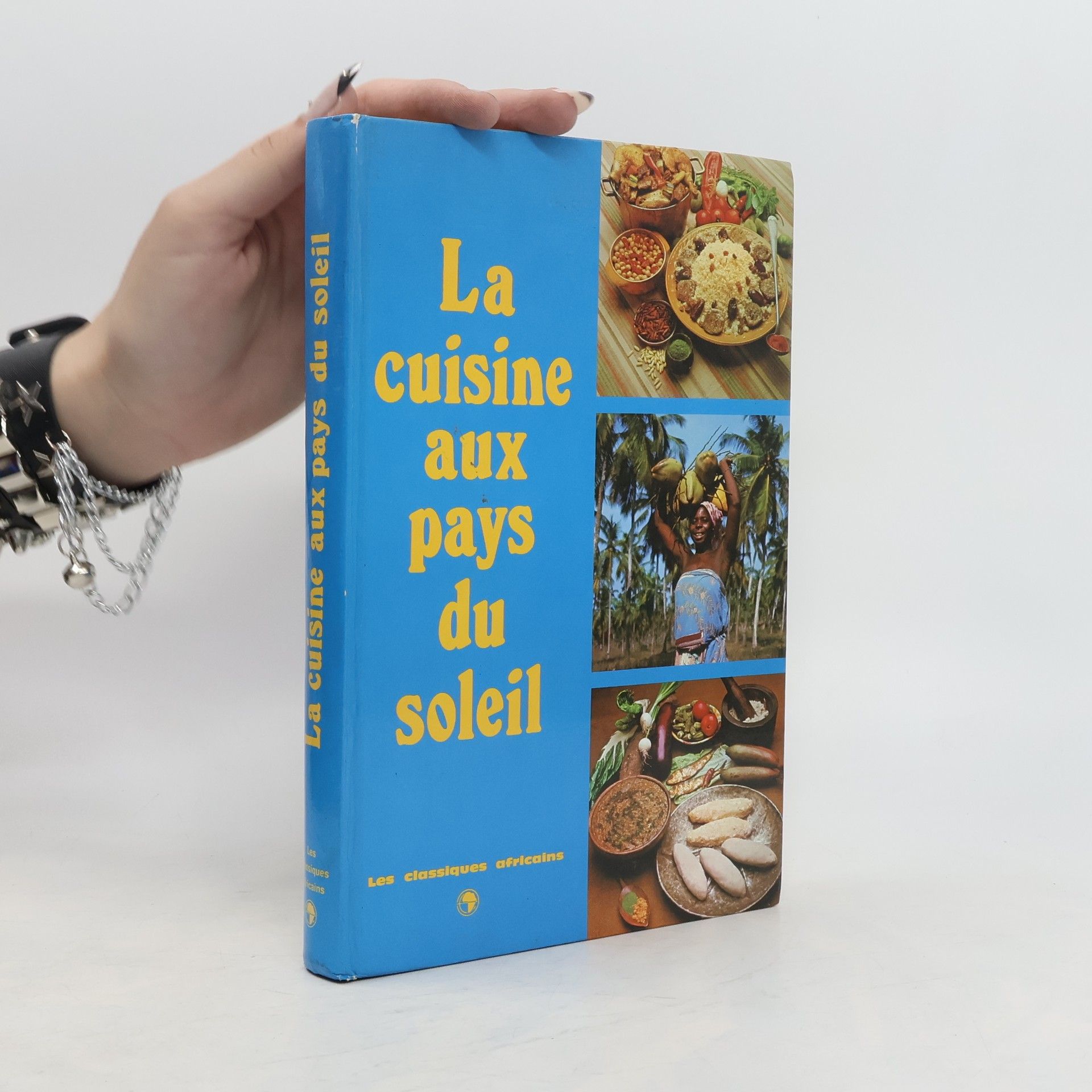 Collectif d'auteurs La Cuisine aux pays du soleil