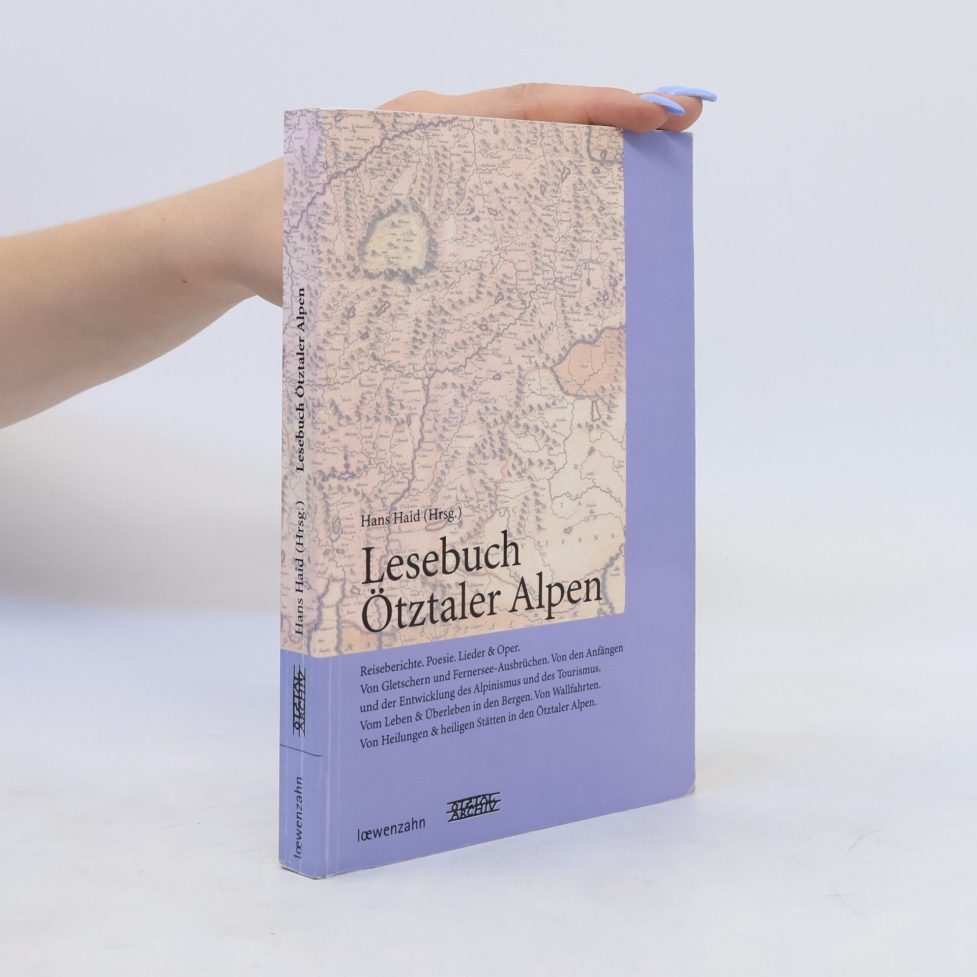 Hans Haid Lesebuch Ötztaler Alpen