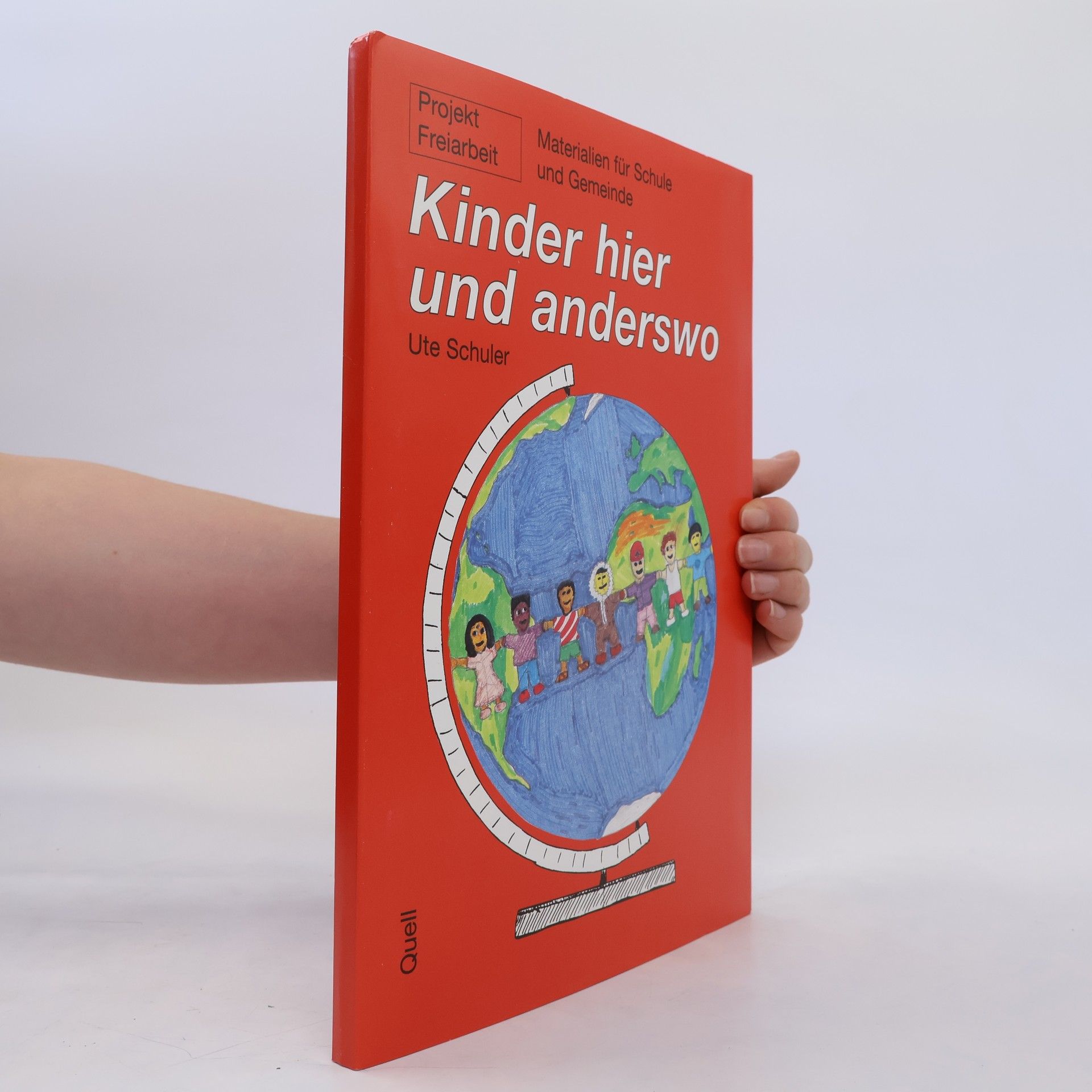 Ute Schuler Kinder hier und anderswo
