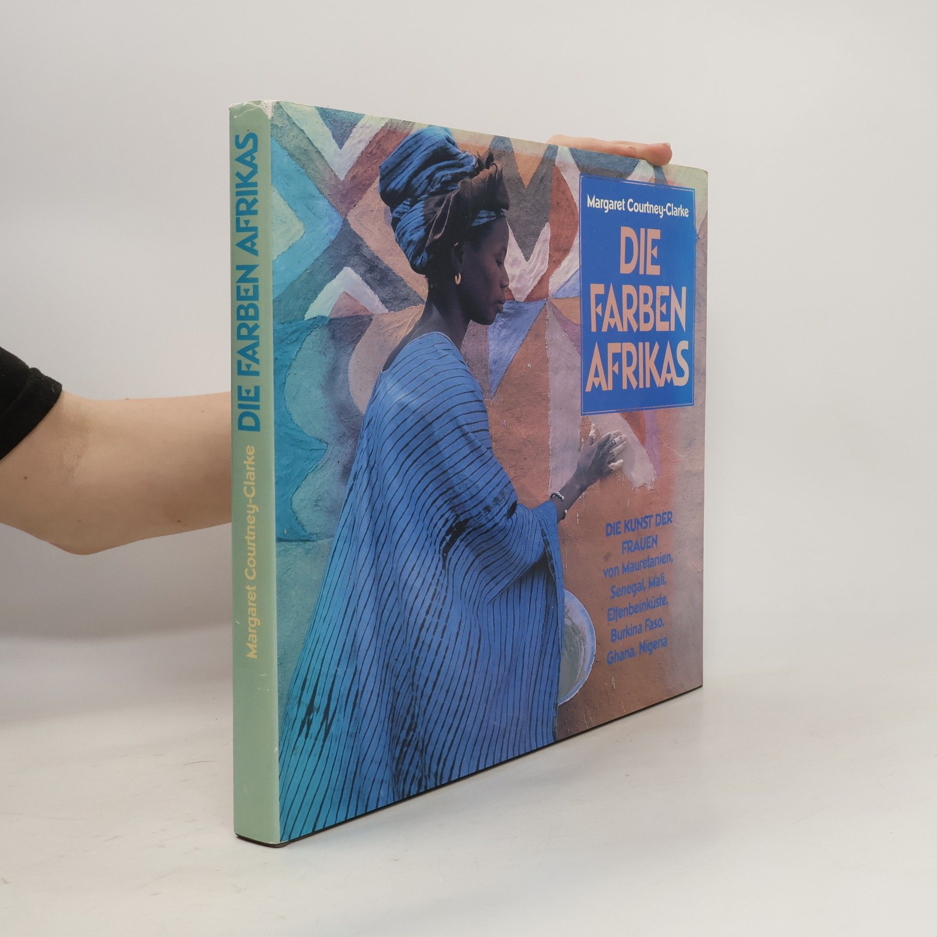 Margaret Courtney-Clarke Die Farben Afrikas