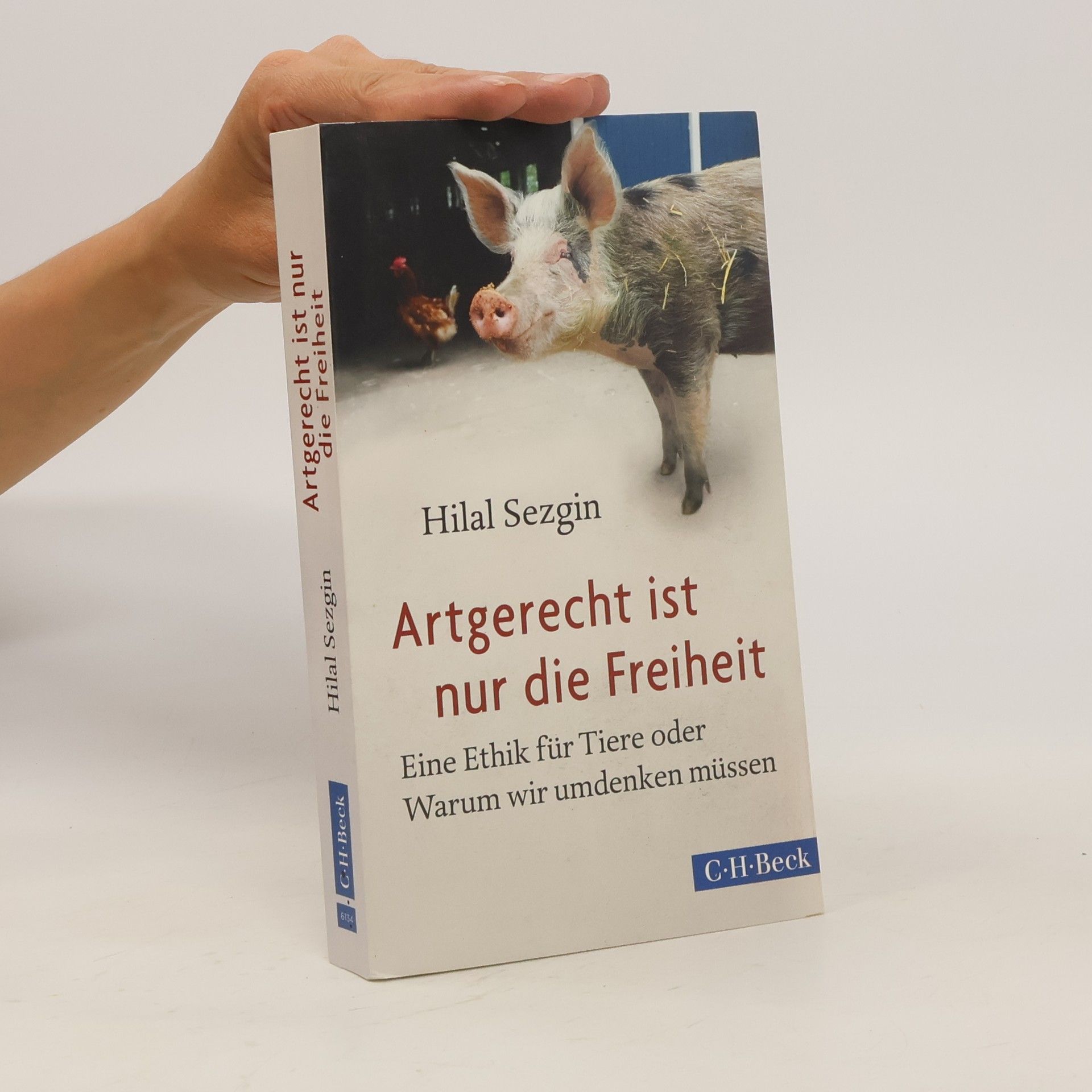 Hilal Sezgin Artgerecht ist nur die Freiheit
