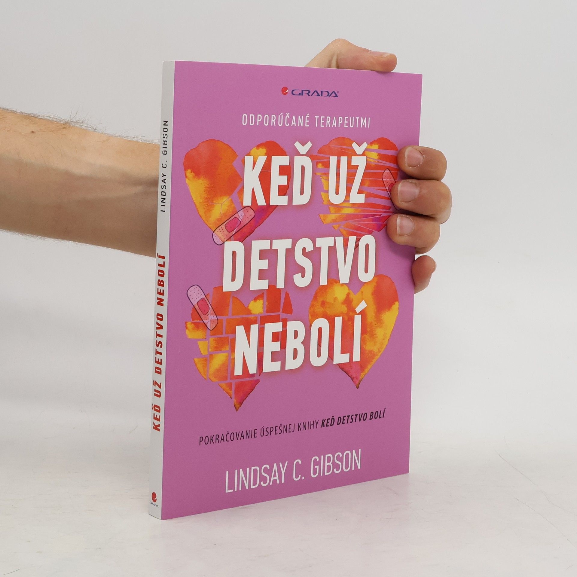 C. Lindsay Gibson Keď už detstvo nebolí