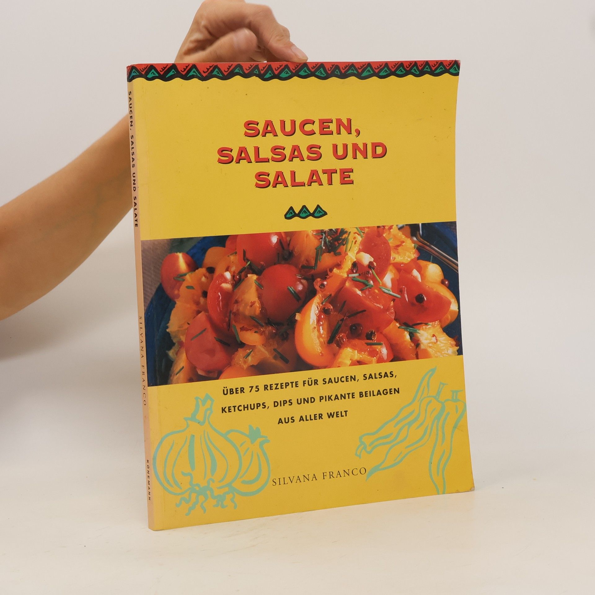Silvana Franco Saucen, Salsas und Salate