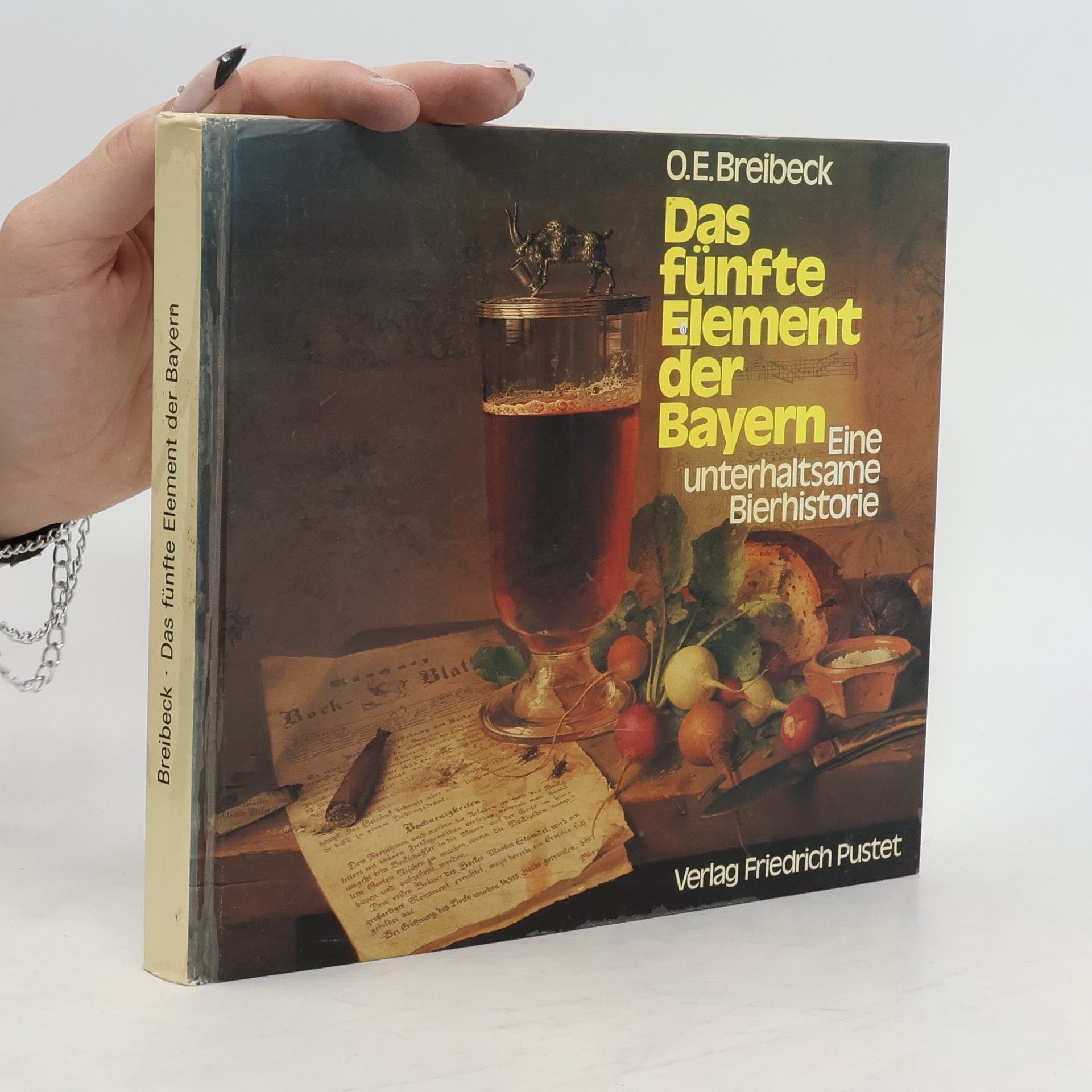 Otto Ernst Breibeck Das fünfte Element der Bayern