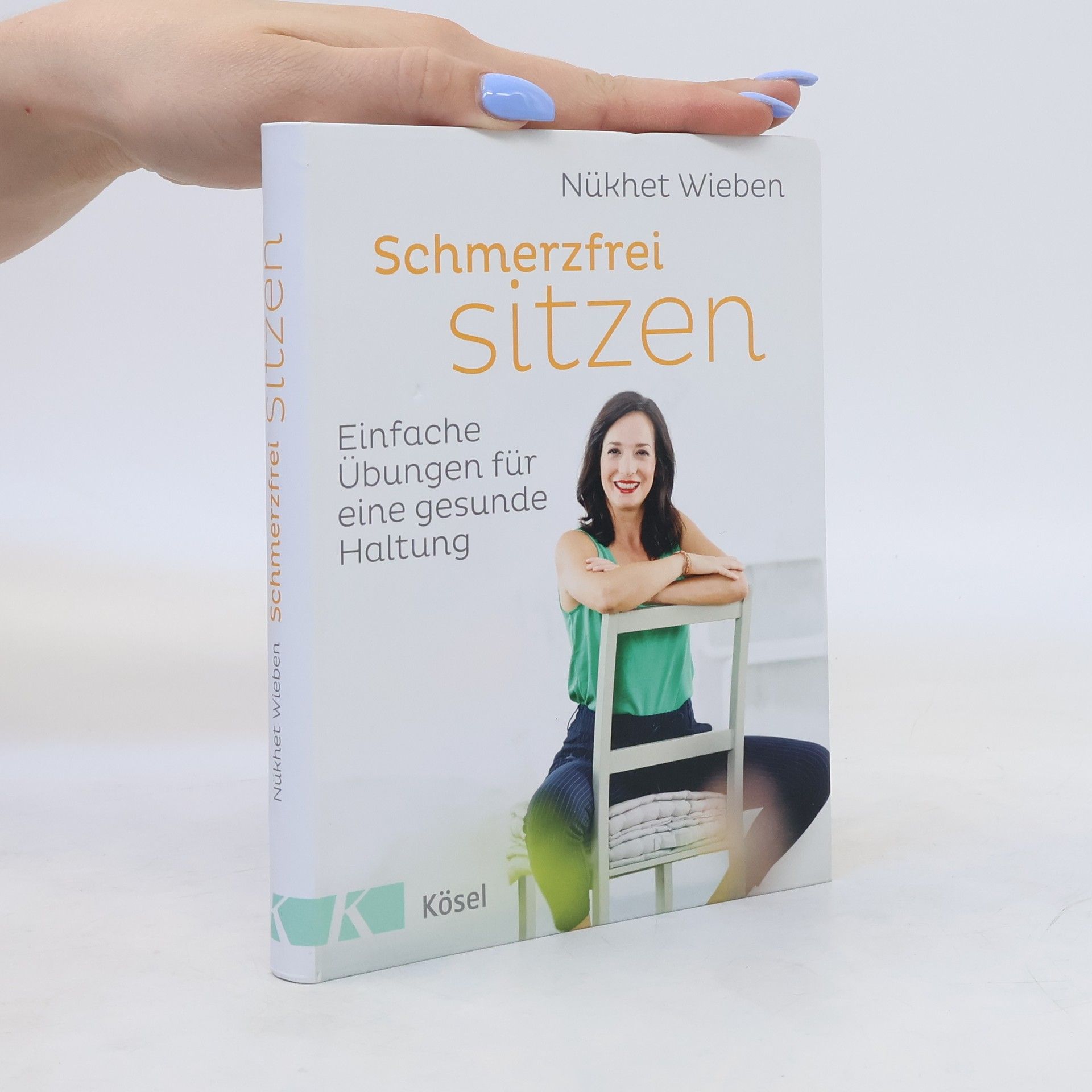 Nükhet Wieben Schmerzfrei sitzen