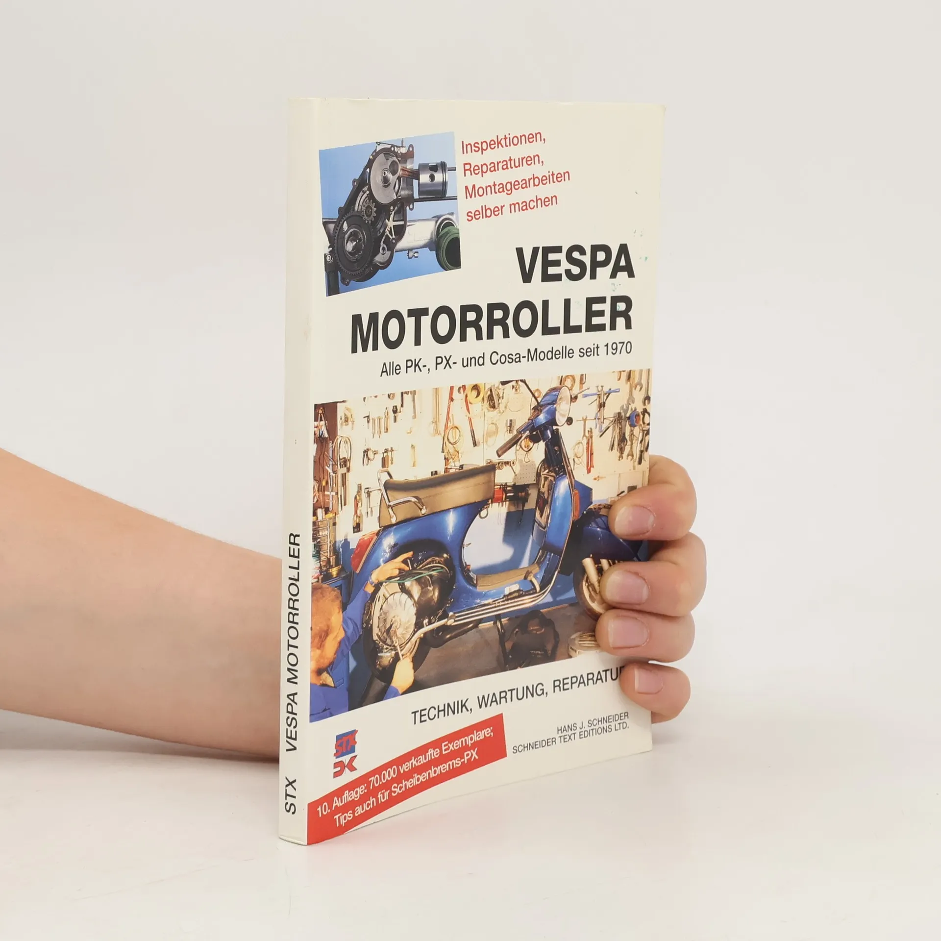 Vespa Motorroller. Alle Pk-, PX-, Cosa-Modelle seit 1970. Technik, Wartung, Reparatur | Book | Paperback | Hans J Schneider | DE