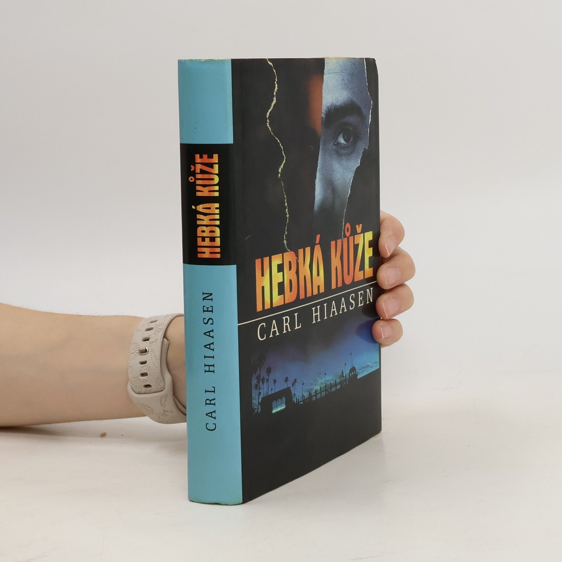 Carl Hiaasen Hebká kůže