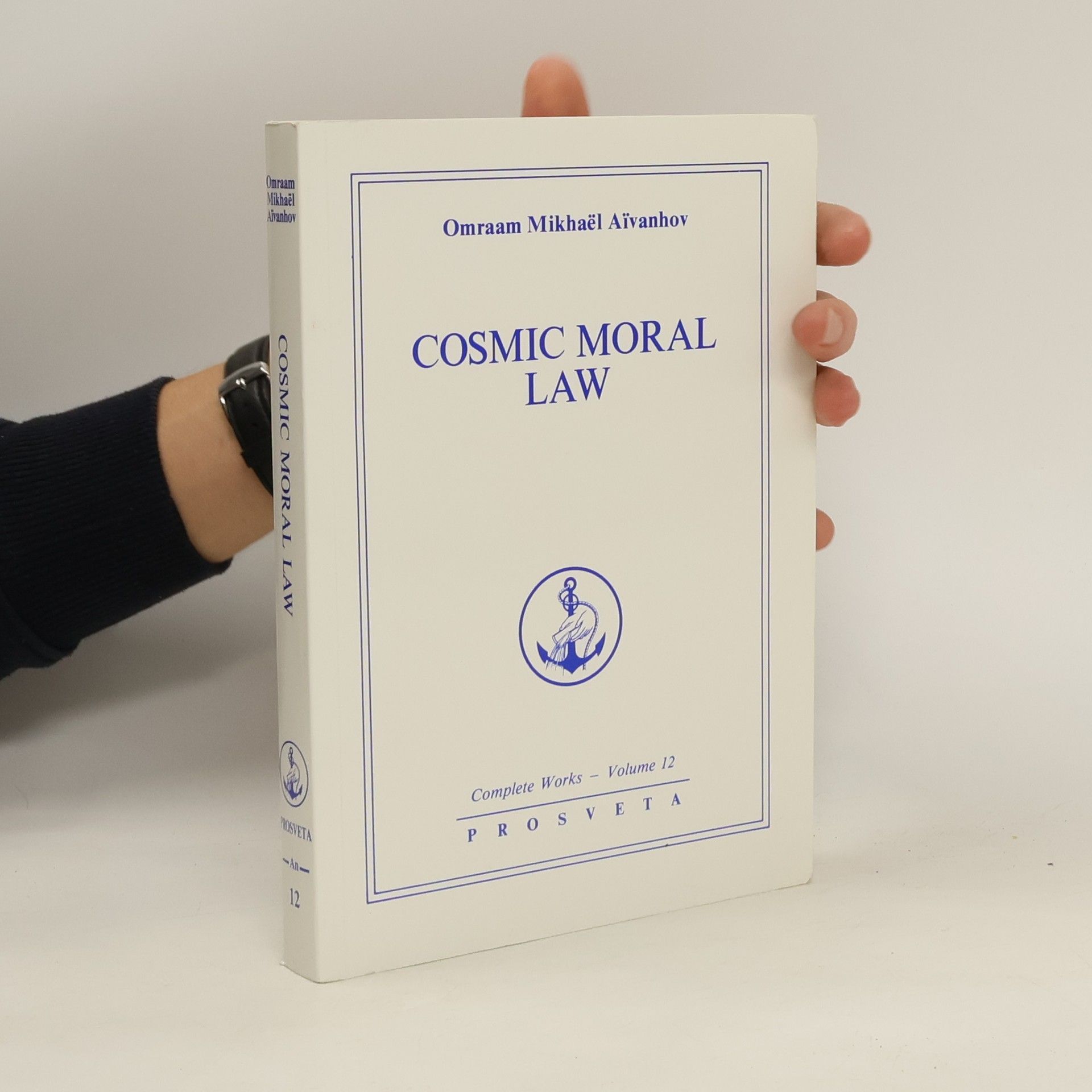 Omraam Mikhaël Aivanhov Cosmic Moral Law