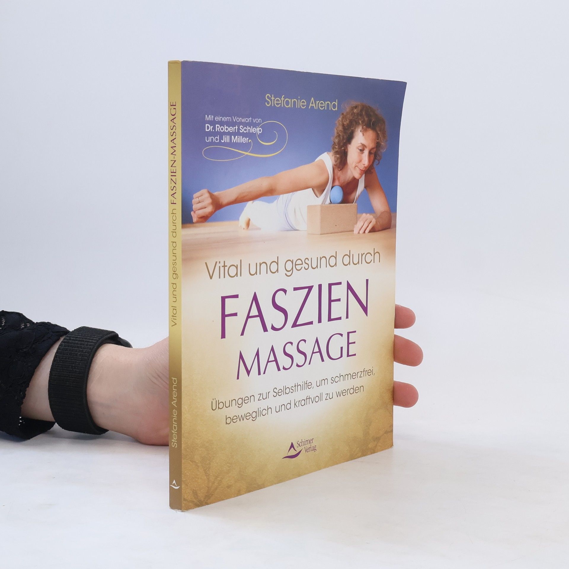 Stefanie Arend Vital und gesund durch Faszien Massage