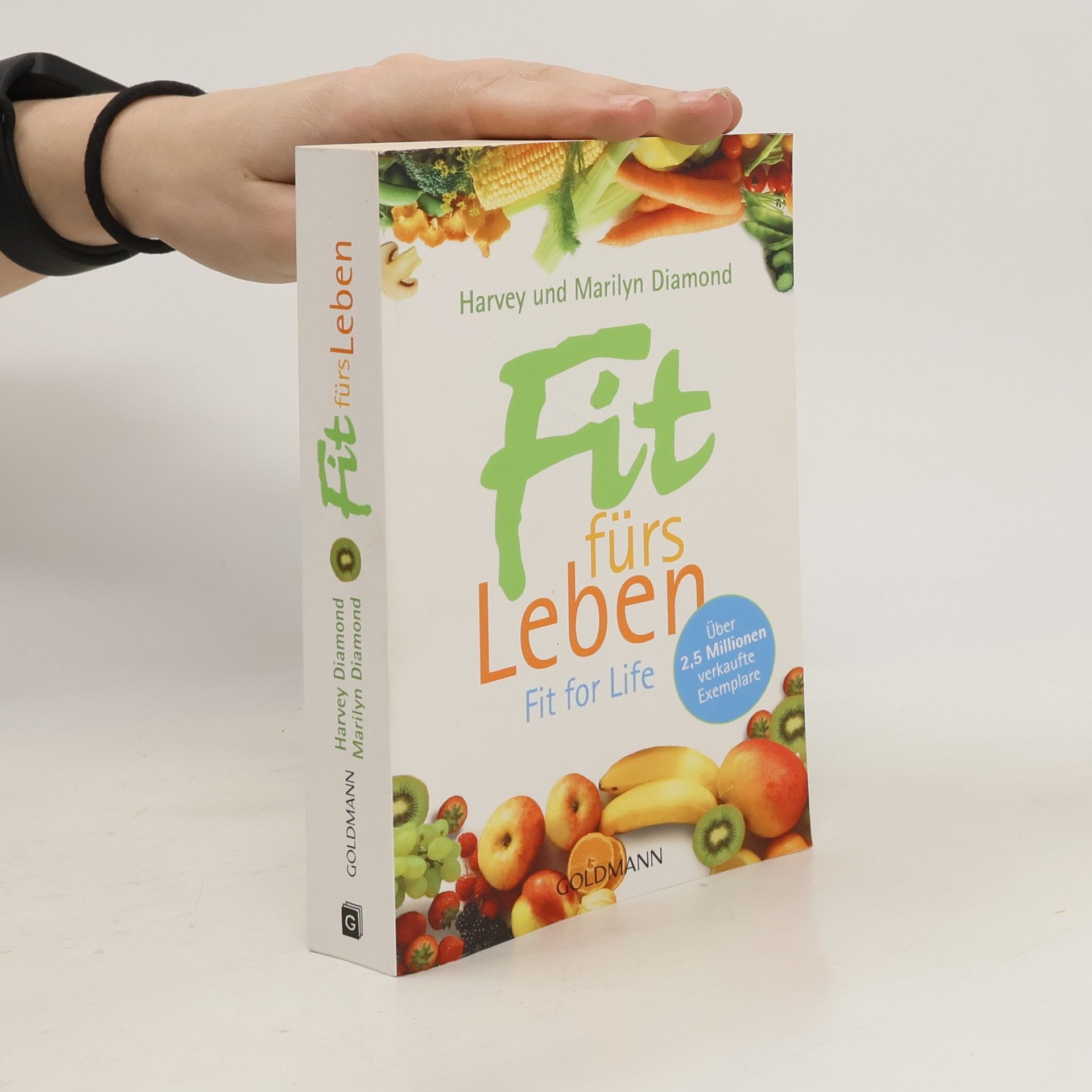 Harvey Diamond Fit fürs Leben - Fit for life