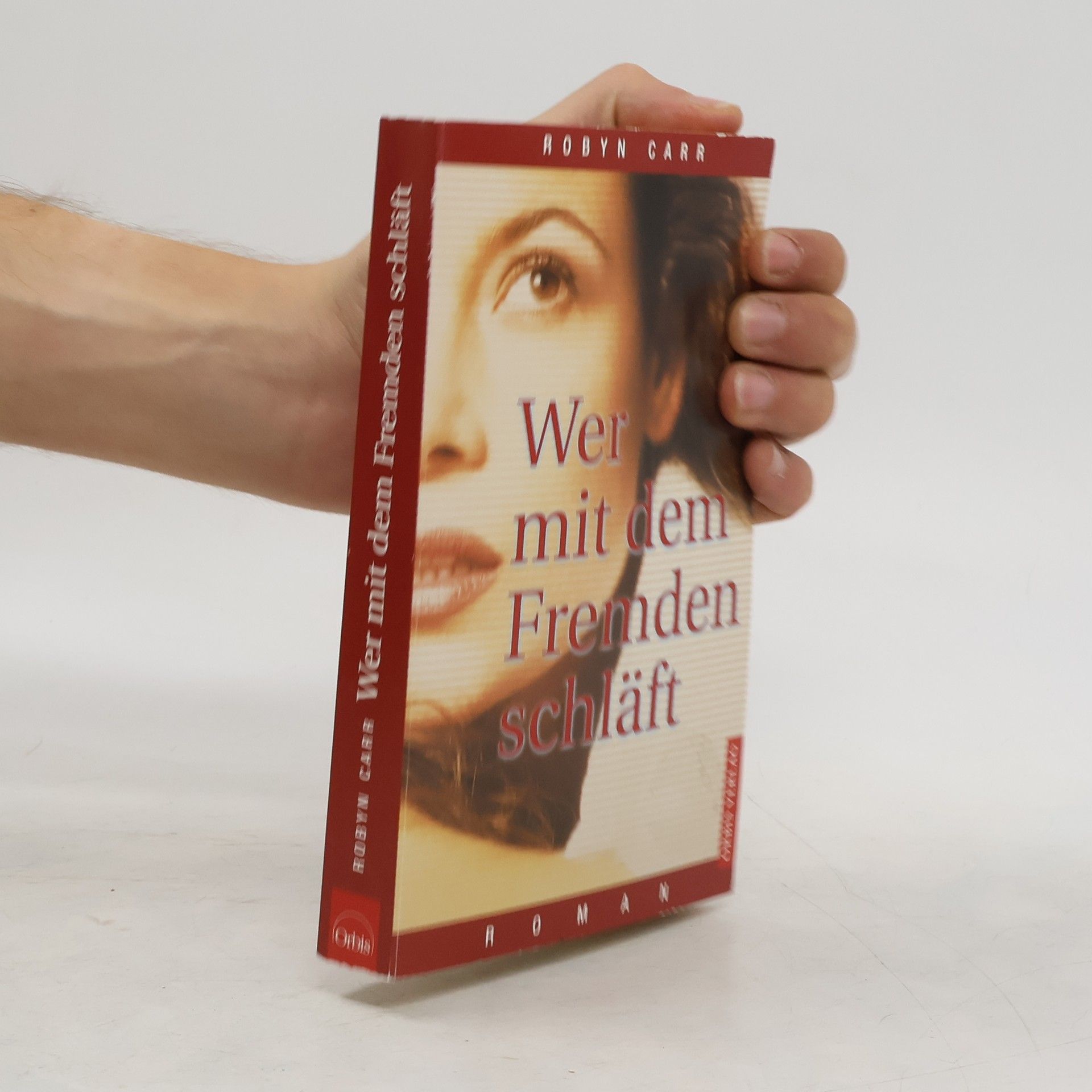 Robyn Carr Wer mit dem Fremden schläft
