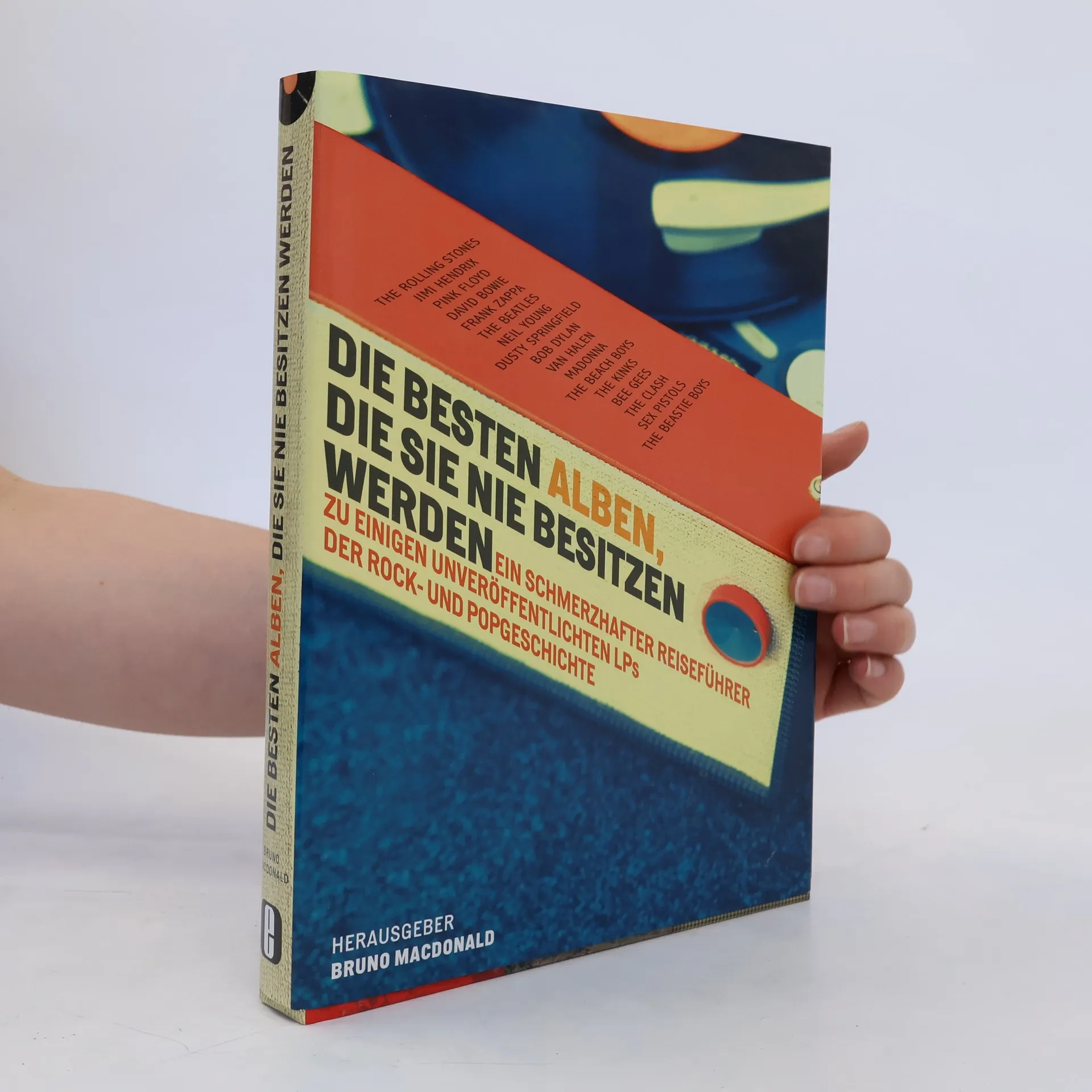 Die besten Alben, die Sie nie besitzen werden | Book | Bruno MacDonald | DE