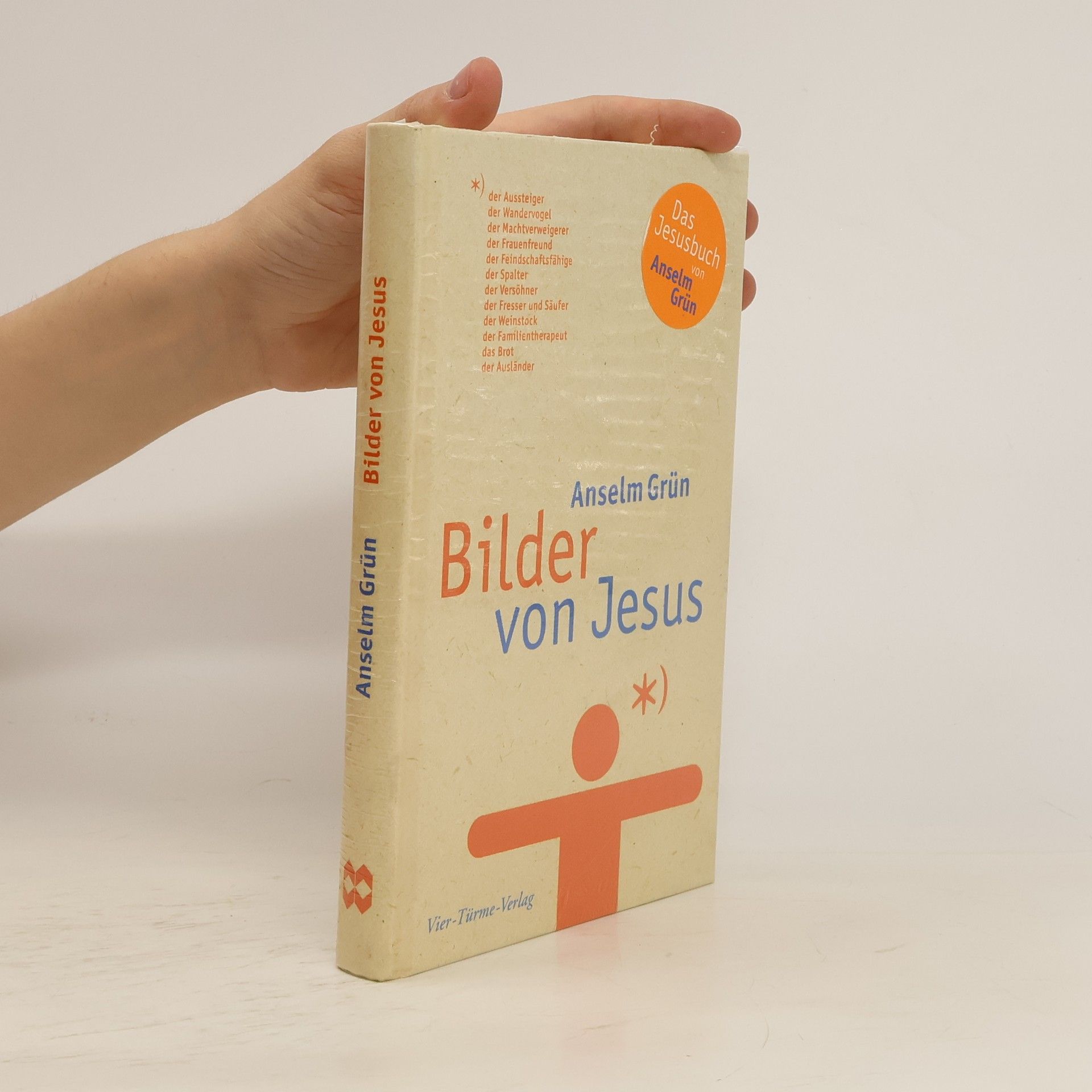 Anselm Grün Bilder von Jesus
