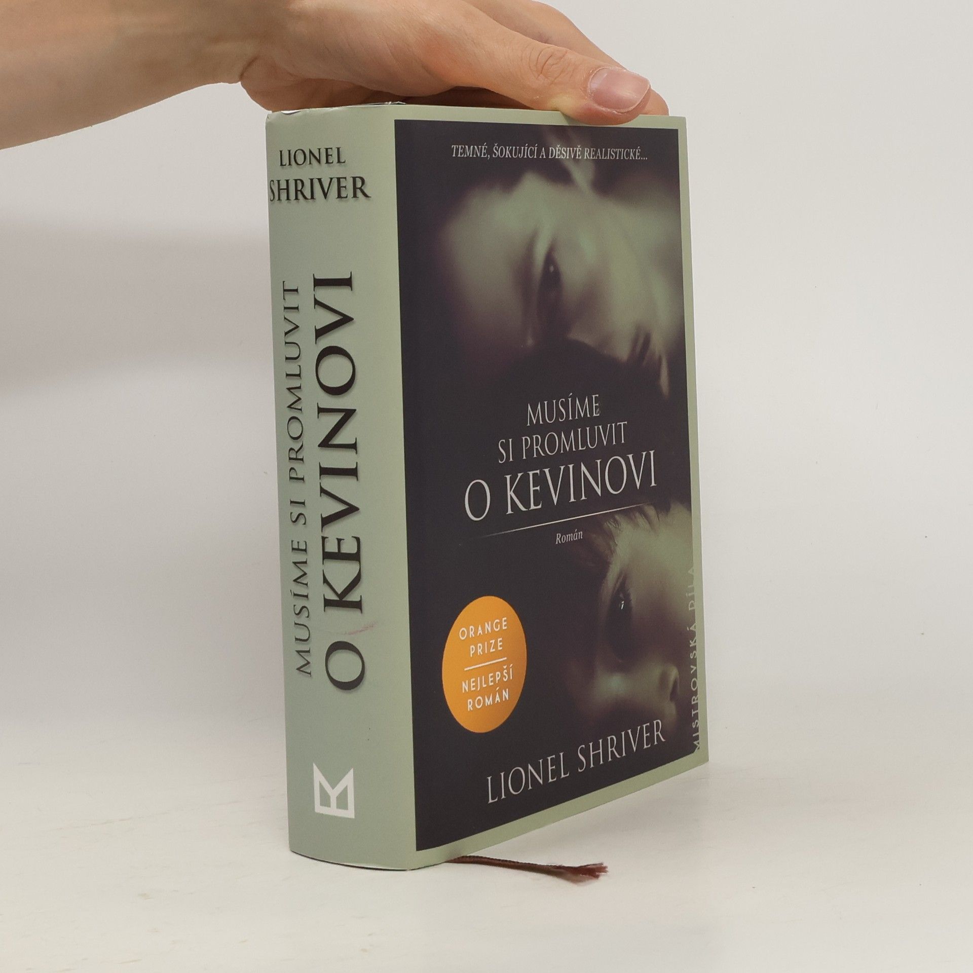 Lionel Shriver Musíme si promluvit o Kevinovi