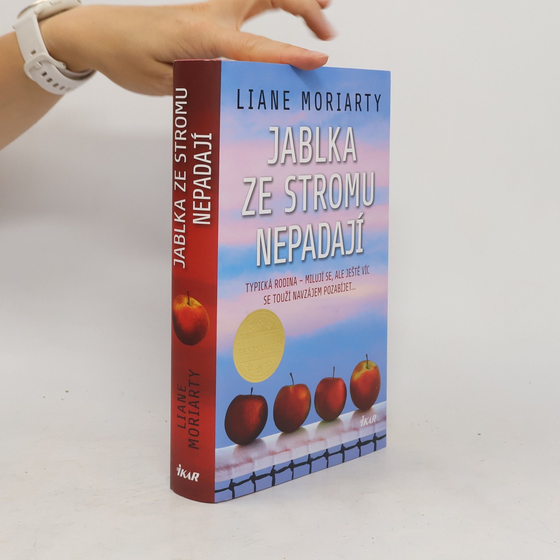 Liane Moriarty Jablka ze stromu nepadají