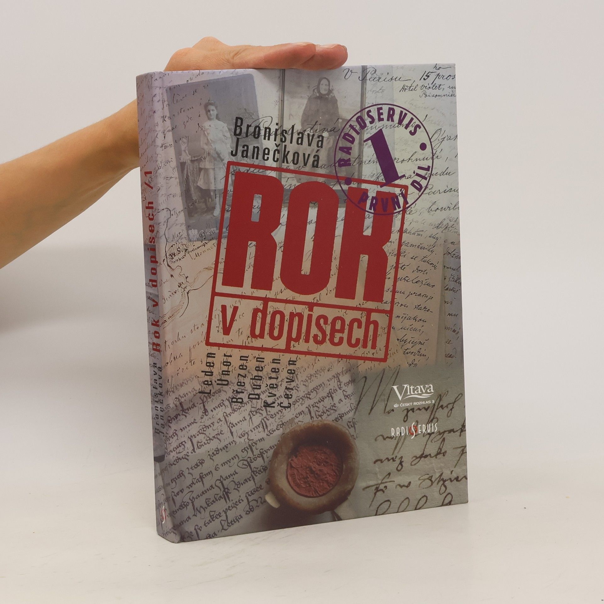 Bronislava Janečková Rok v dopisech