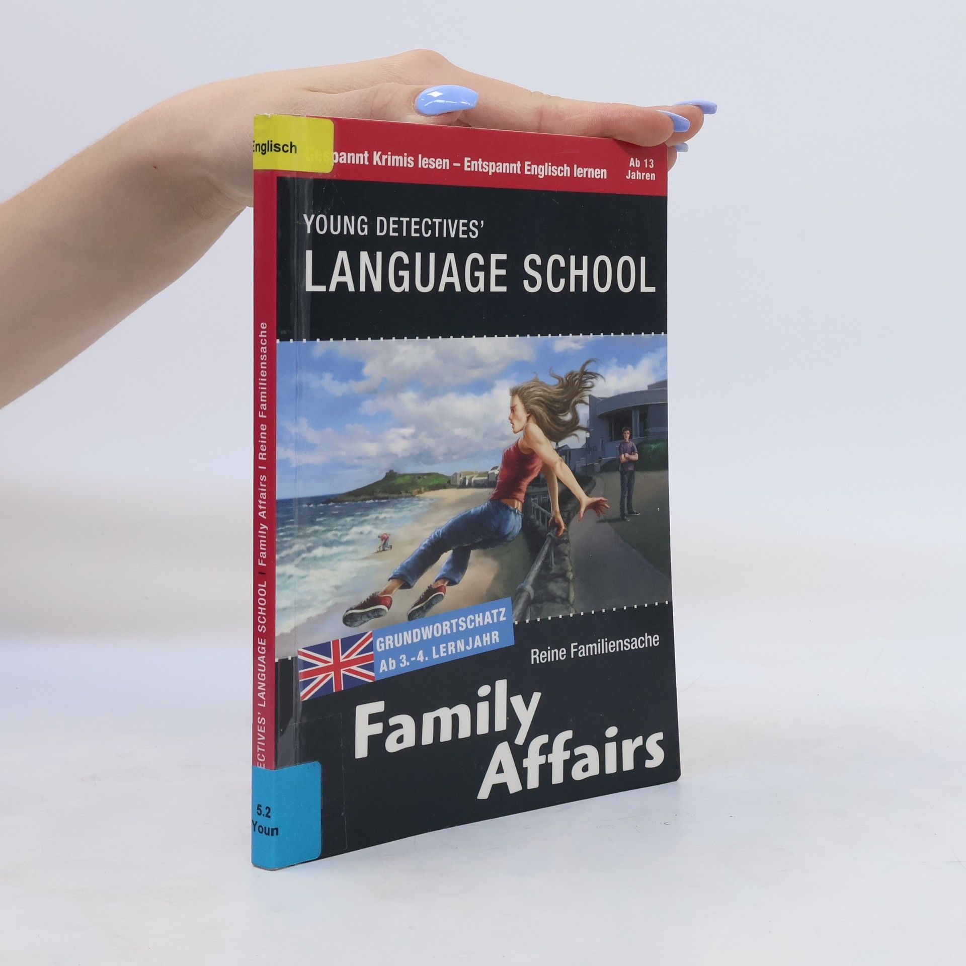 Ulrike Rudolph Young Detectives' Language School : Family Affairs