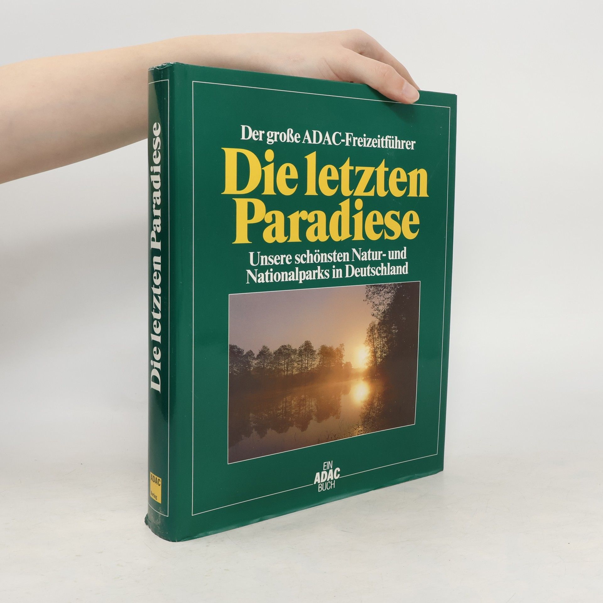 Karl-Heinz Bochow Der grosse ADAC-Freizeitführer die letzten Paradiese