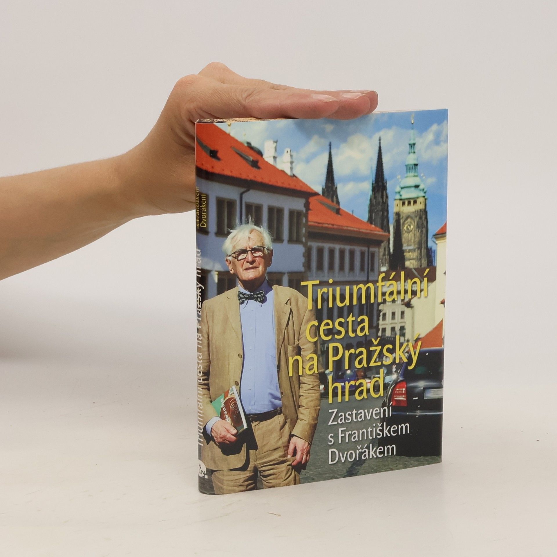 František Dvořák Triumfální cesta na Pražský hrad