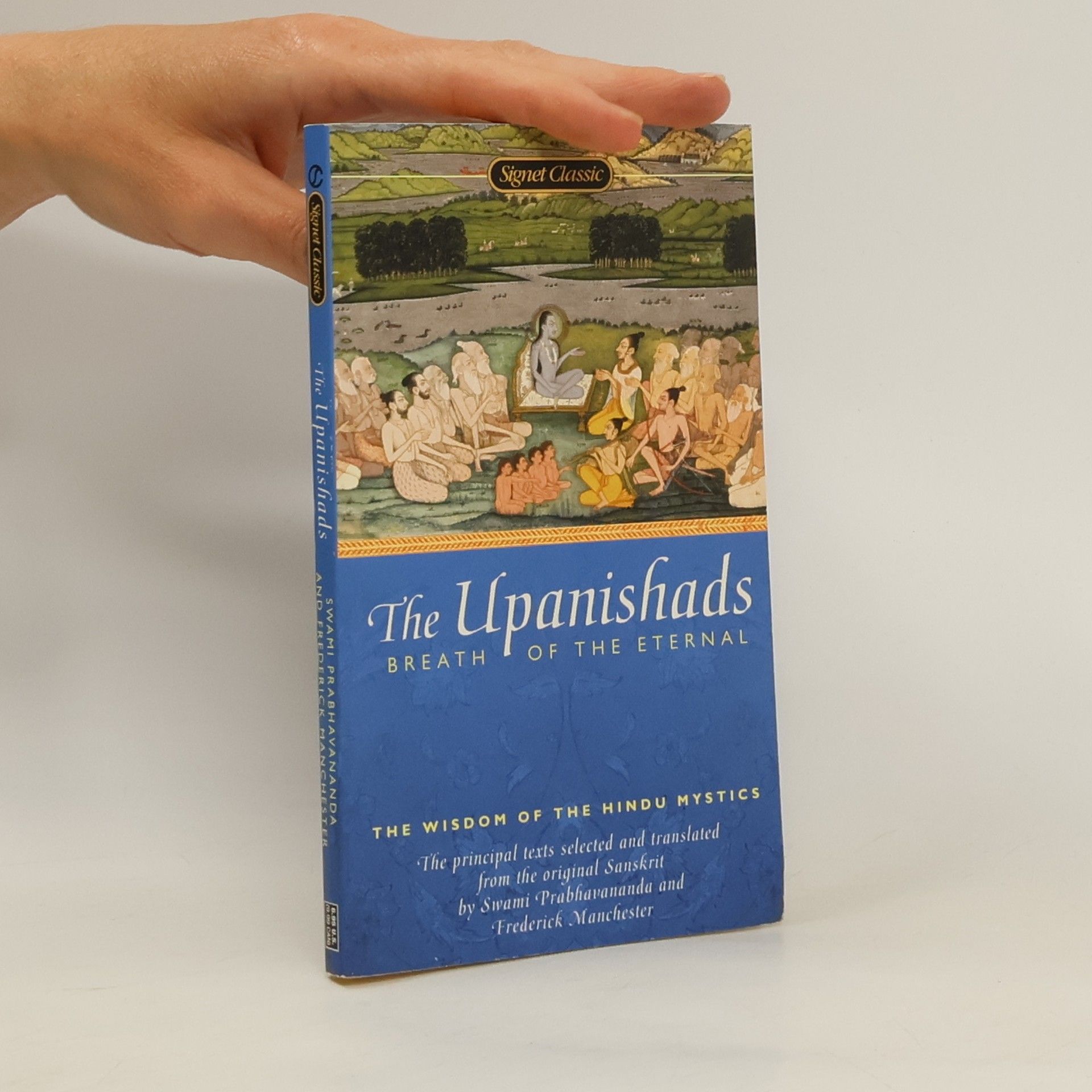 Prabhavananda Svámí Breath of the Eternal: The Upanishads