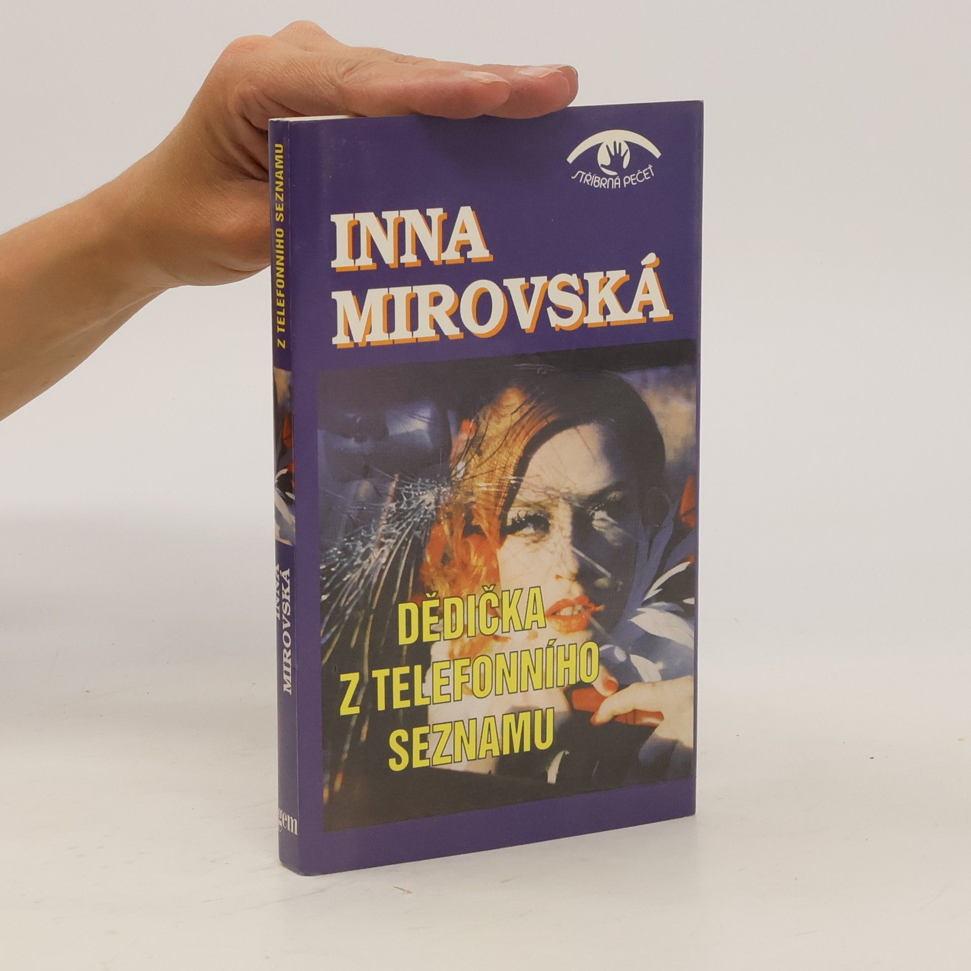 Inna Rottová Dědička z telefonního seznamu