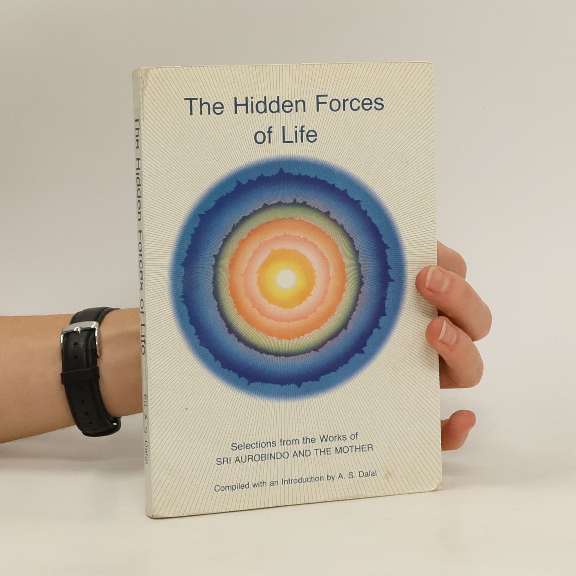 Aurobindo Ghosh The Hidden Forces of Life