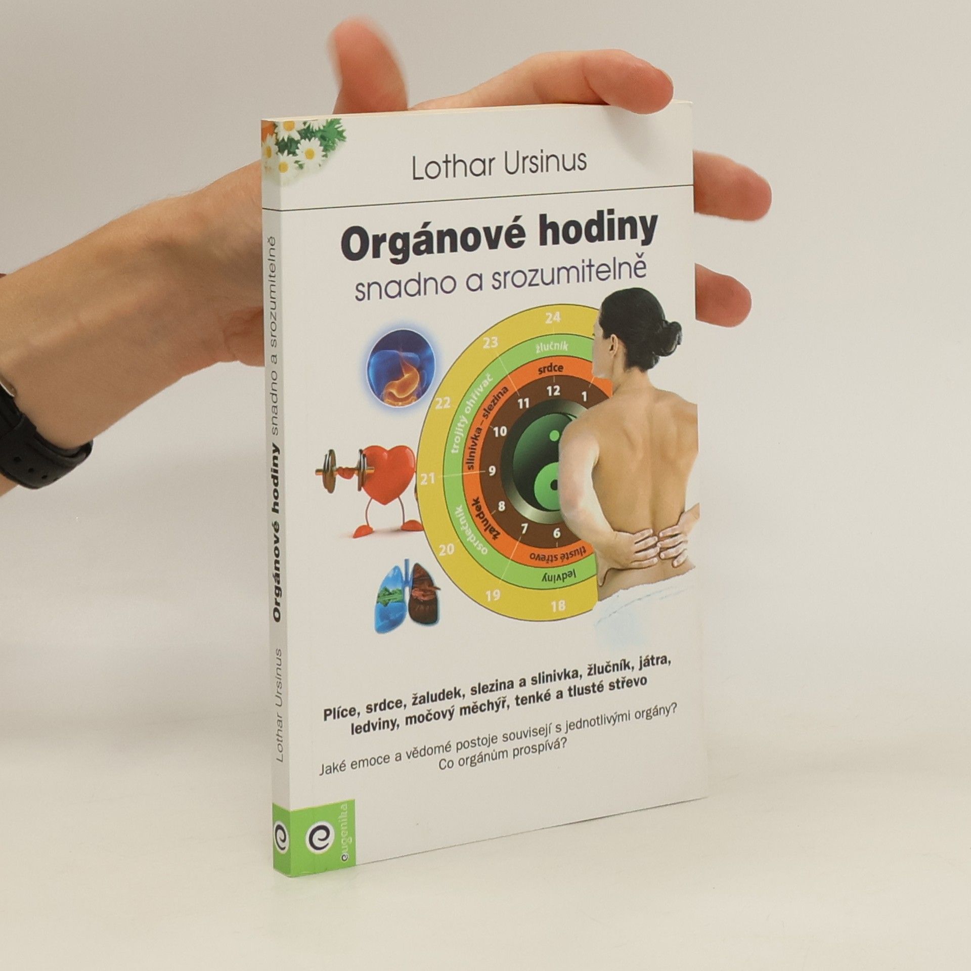 Lothar Ursinus Orgánové hodiny: Snadno a srozumitelně