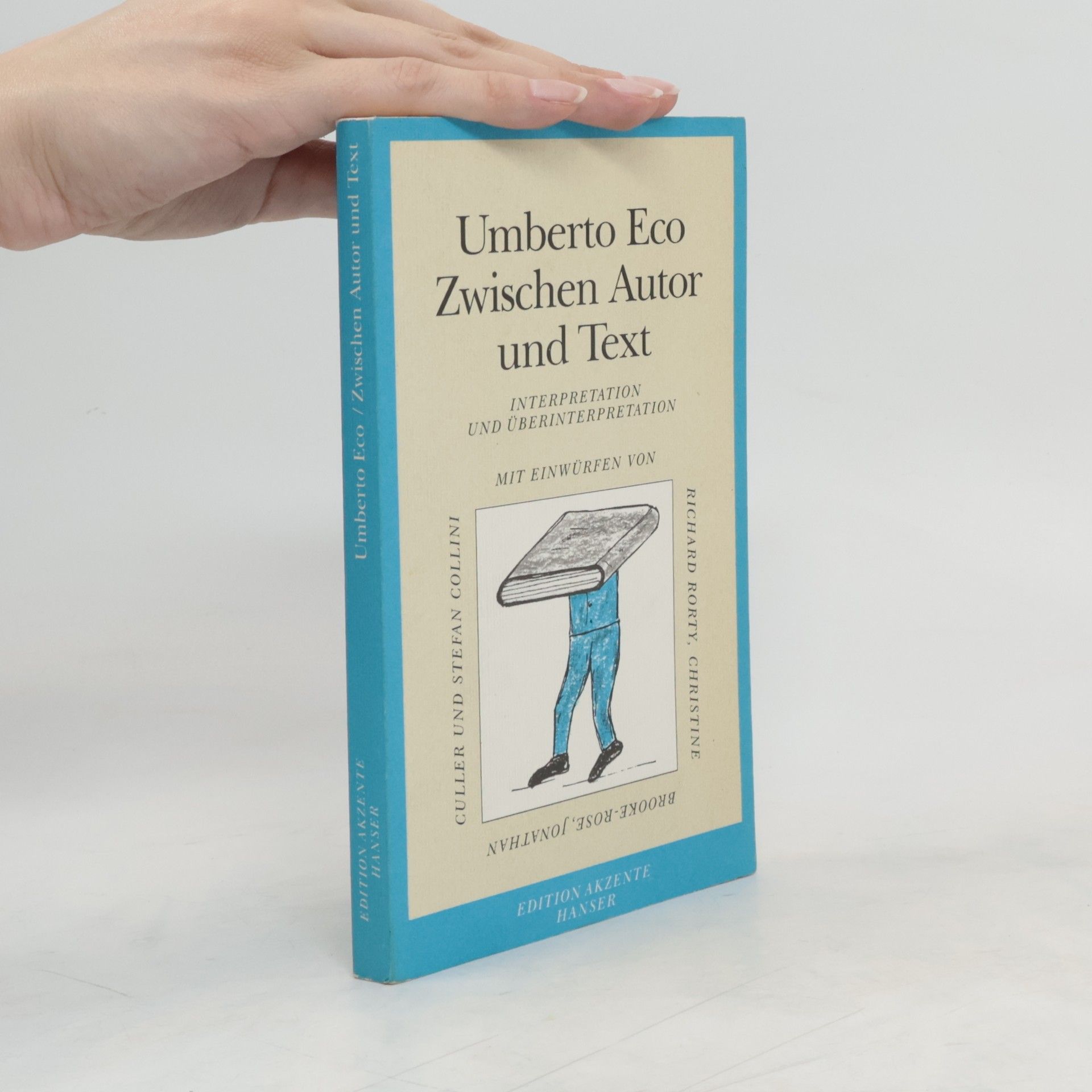 Umberto Eco Zwischen Autor und Text
