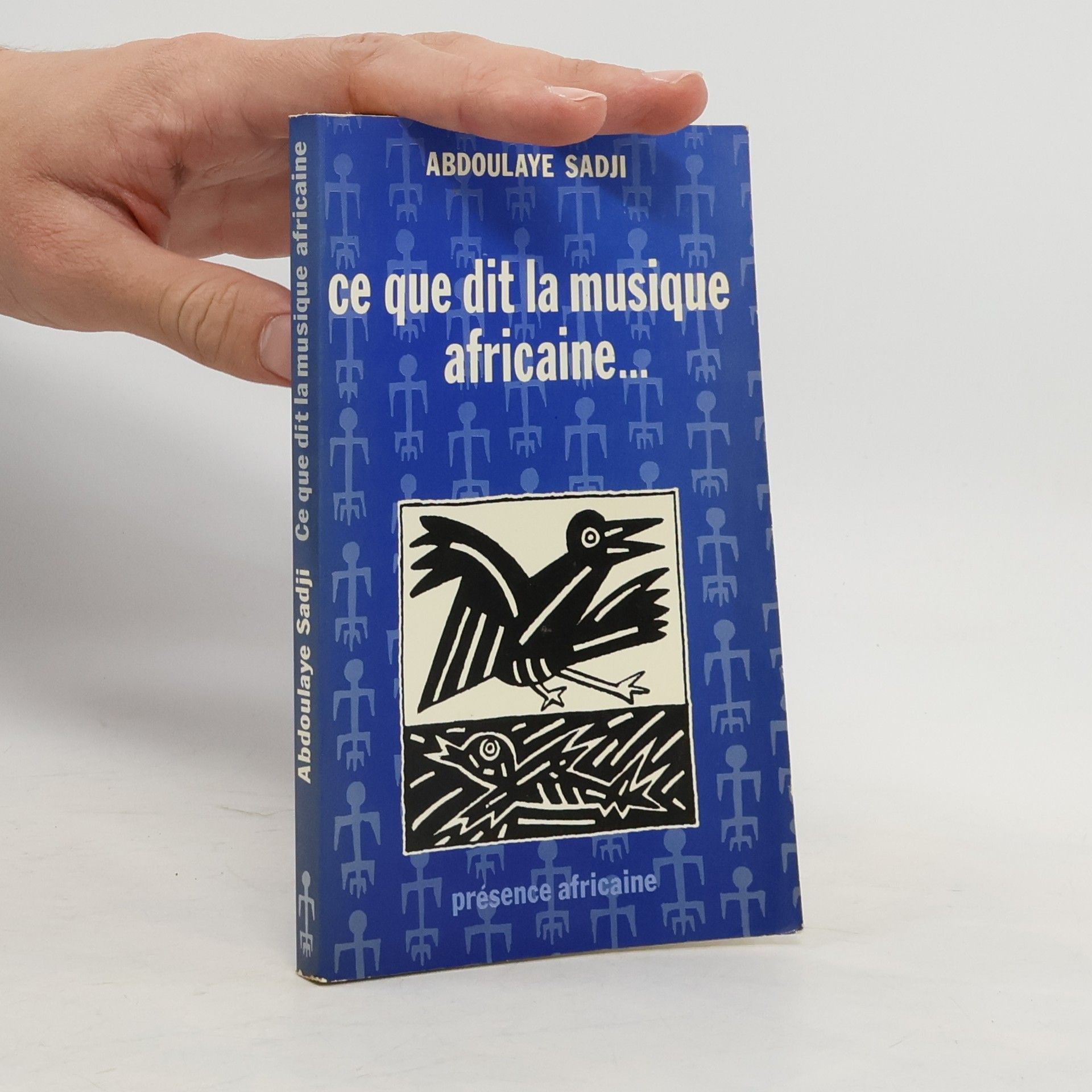 Abdoulaye Sadji Ce que dit la musique africaine