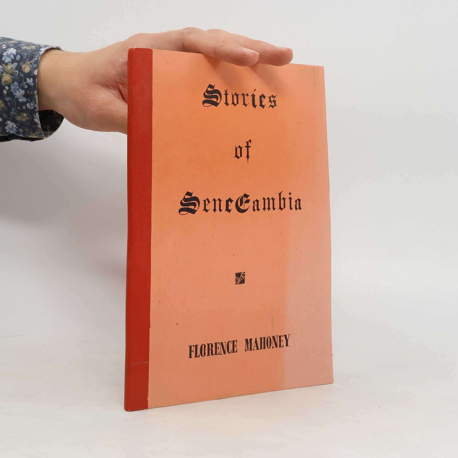 Florence Mahoney Stories of Senegambia