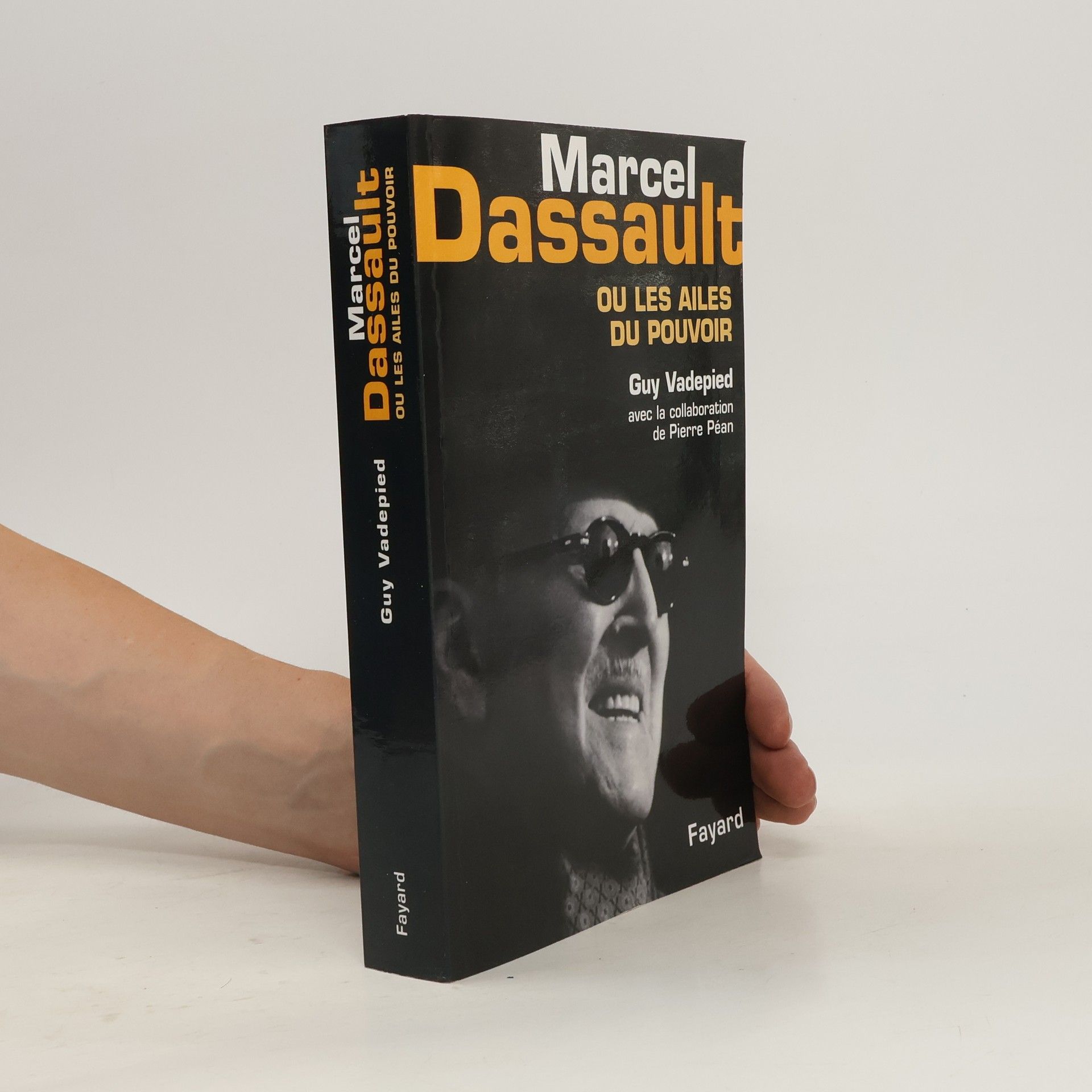 Guy Vadepied Marcel Dassault, ou, Les ailes du pouvoir