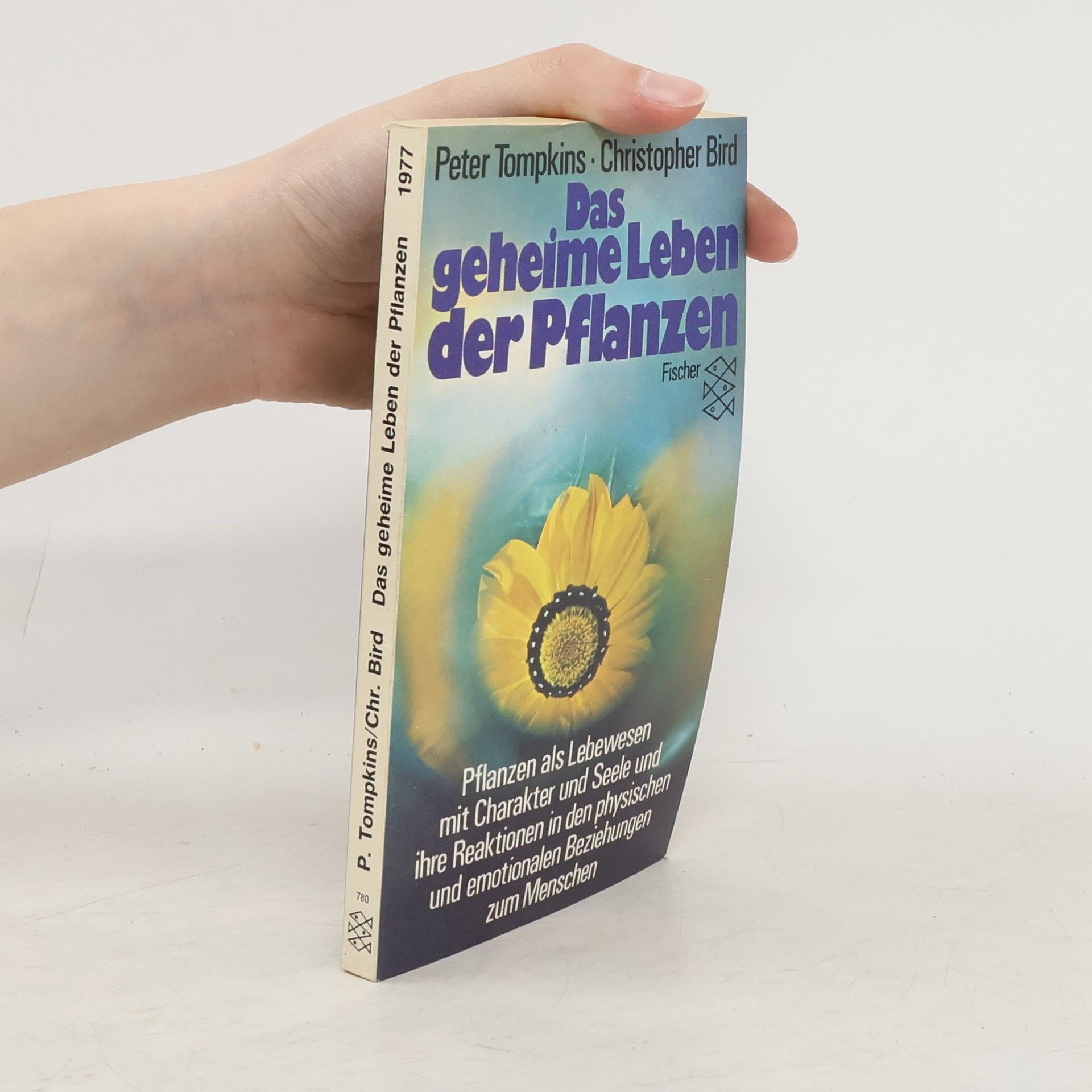 Christopher Bird Das geheime Leben der Pflanzen