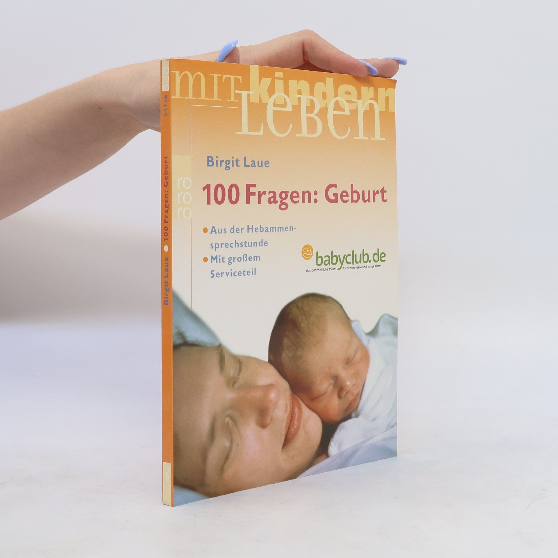 Birgit Laue 100 Fragen: Geburt