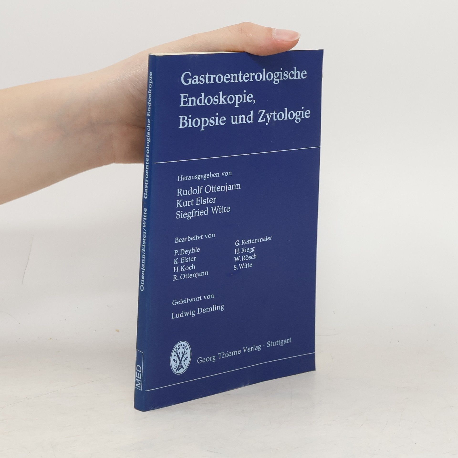Rudolf Ottenjann Gastroenterologische Endoskopie, Biopsie und Zytologie