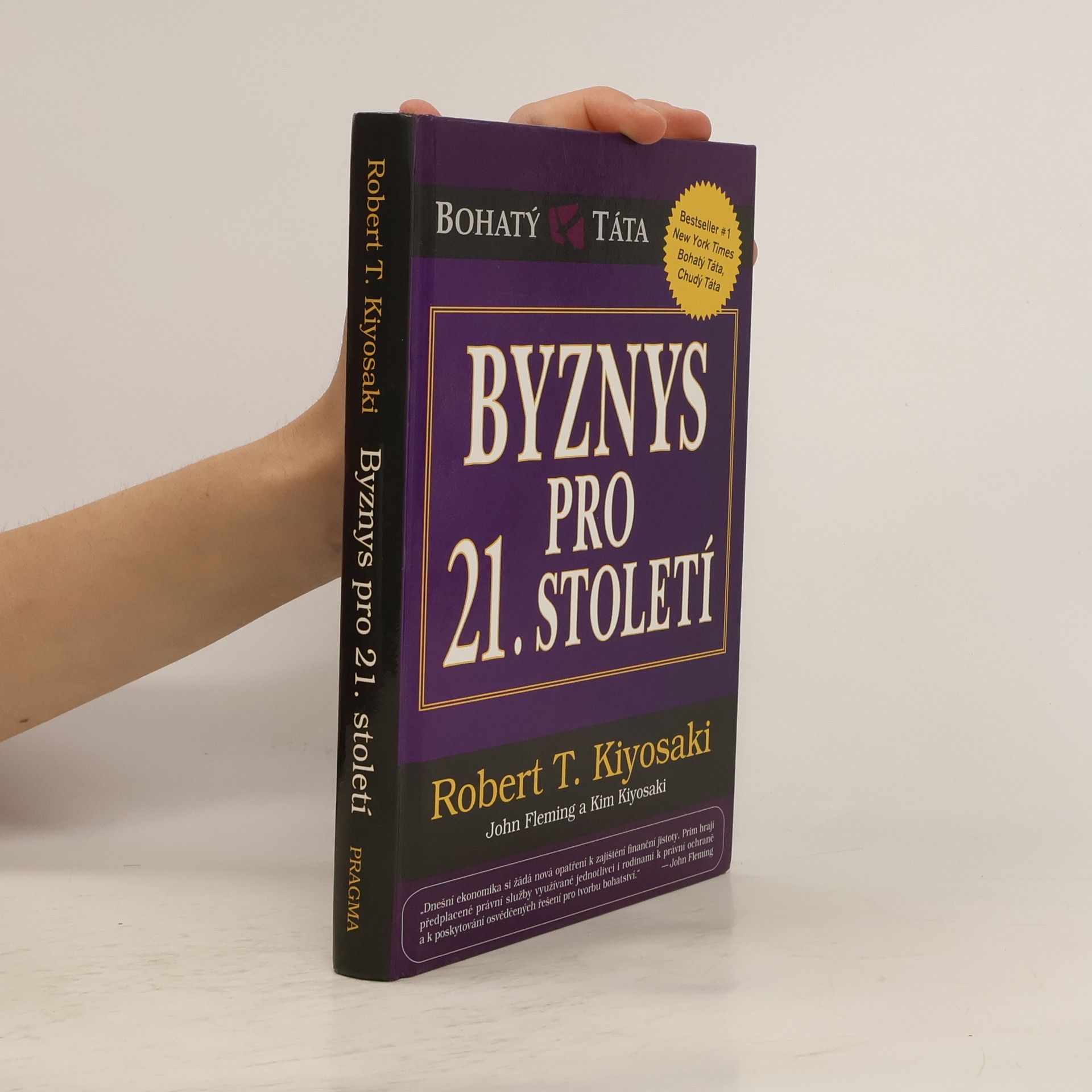 Robert Kiyosaki Byznys pro 21. století