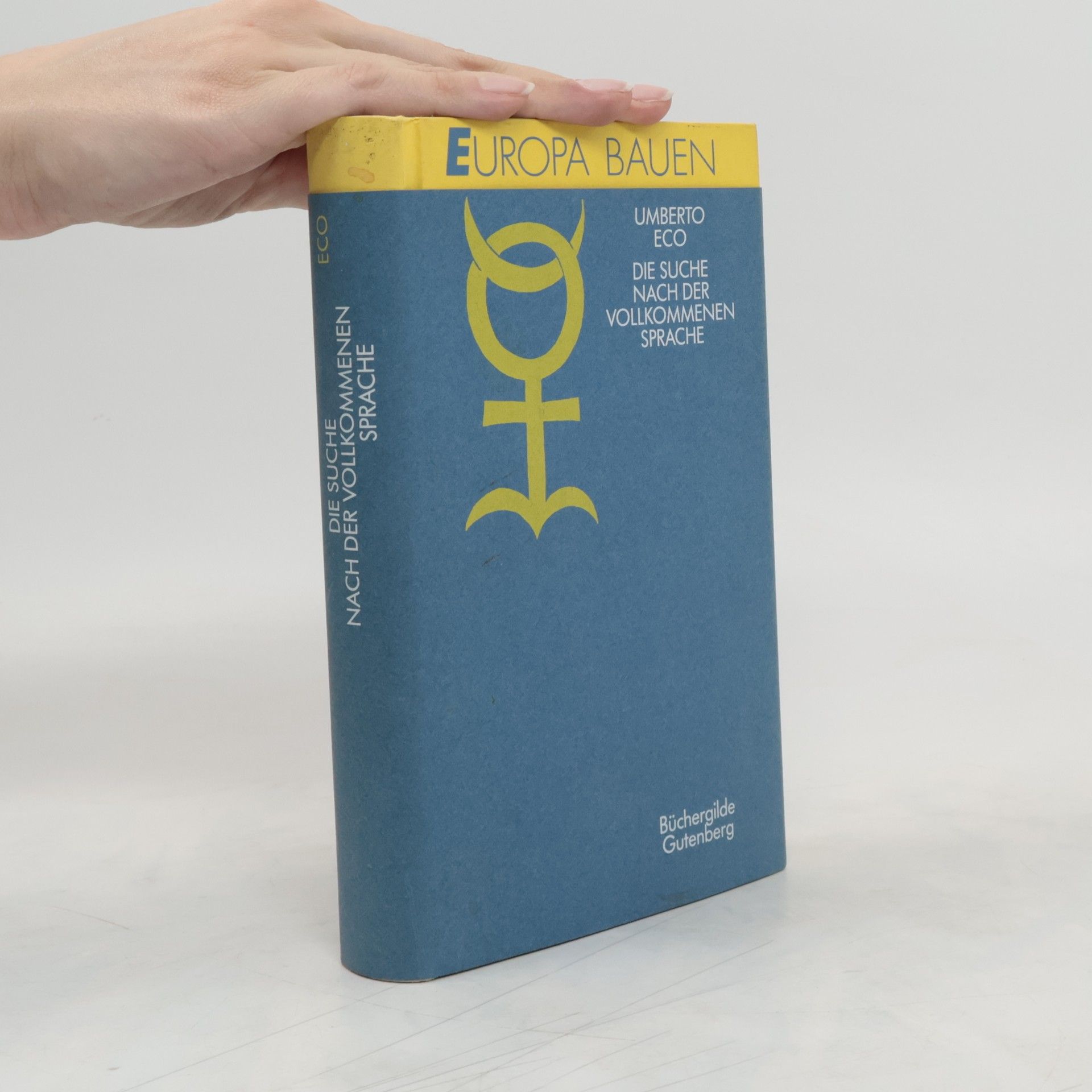 Umberto Eco Die Suche nach der vollkommenen Sprache