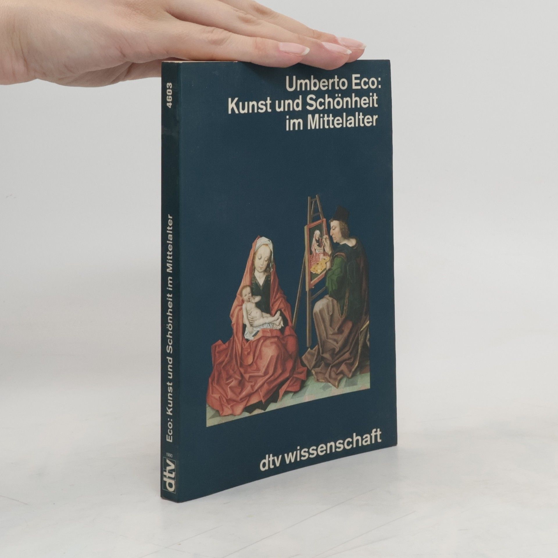 Umberto Eco Kunst und Schönheit im Mittelalter