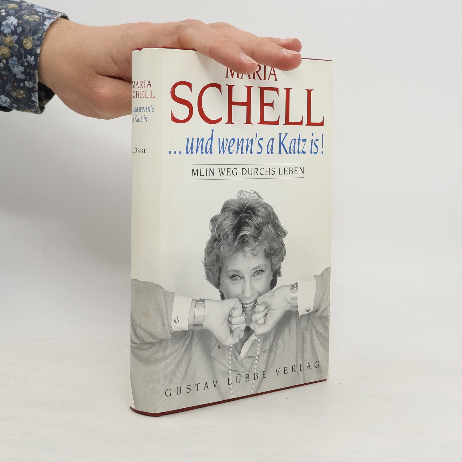 Maria Schell "... und wenn's a Katz is!"