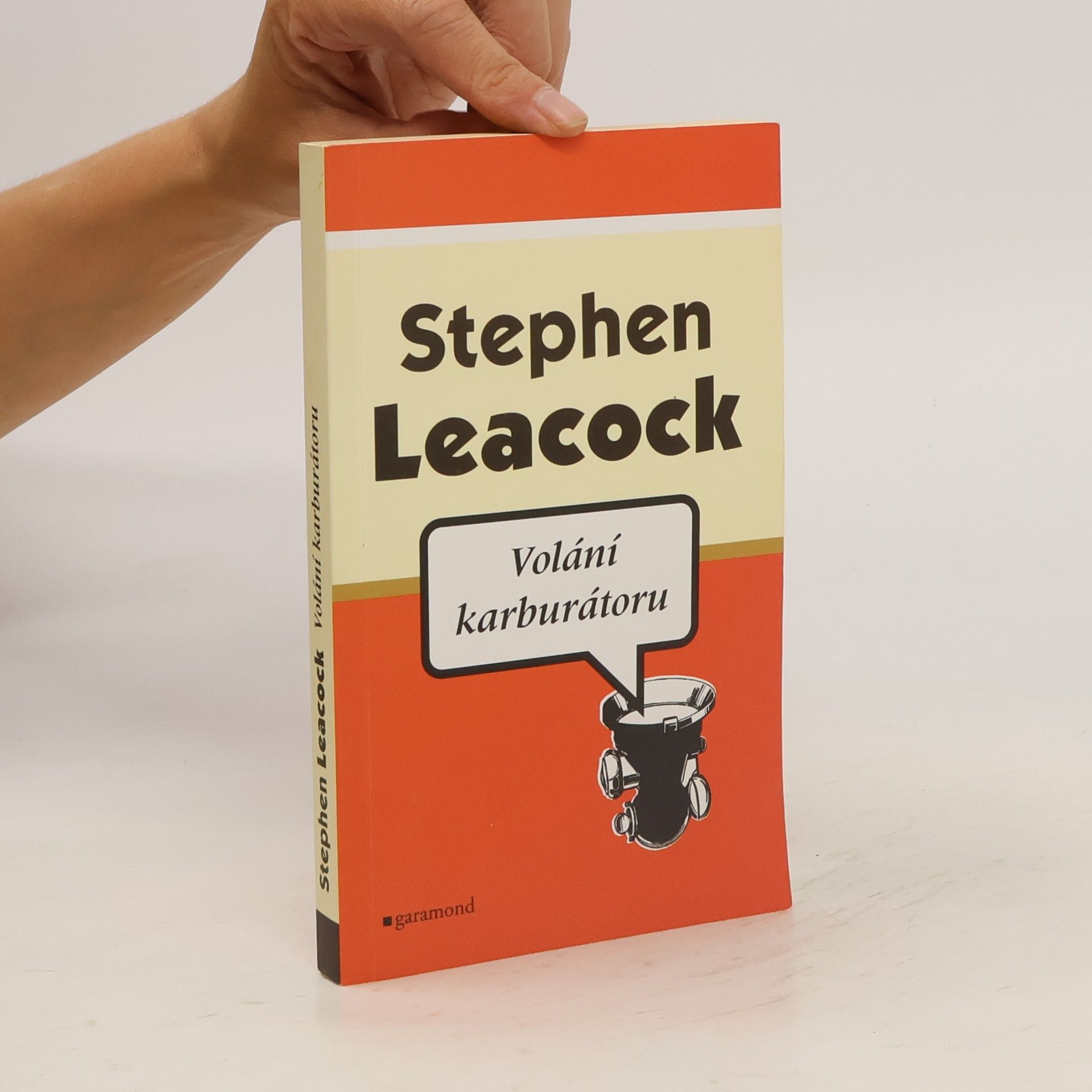 Stephen Leacock Volání karburátoru