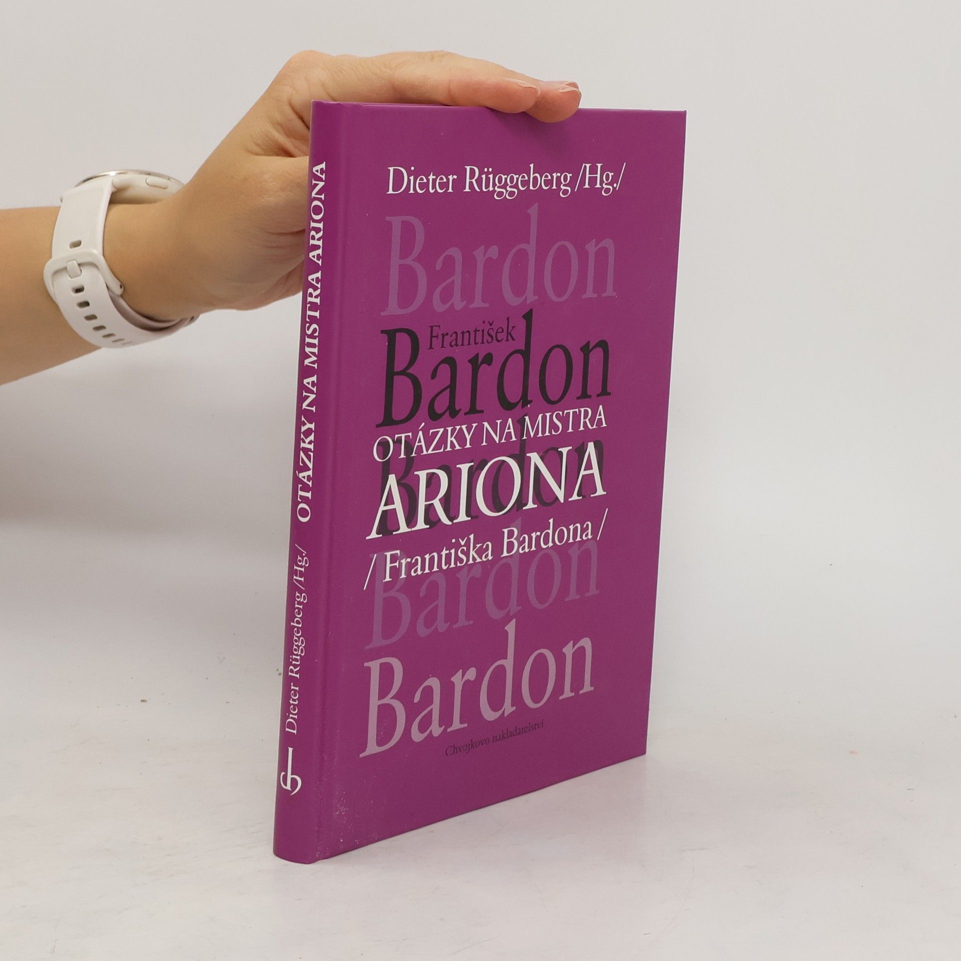 František Bardon Otázky na Mistra Ariona (Františka Bardona)
