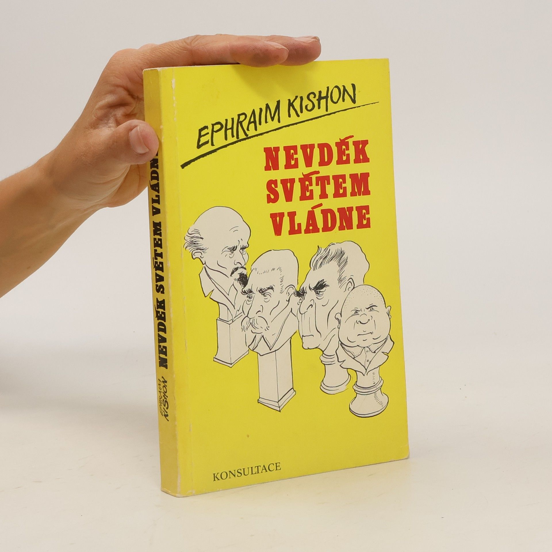 Efrajim Kišon Nevděk světem vládne
