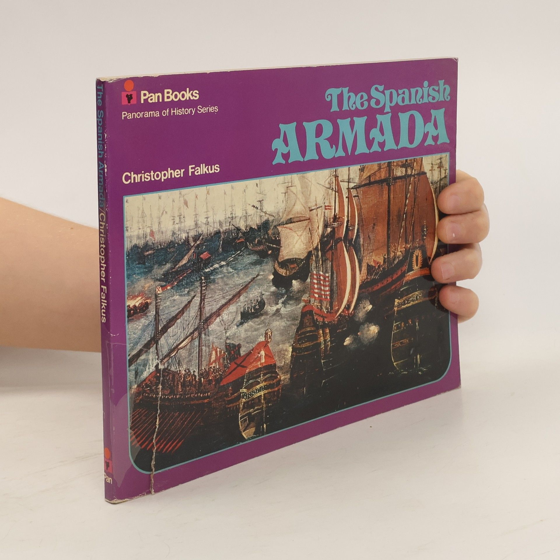 Christopher Falkus The Spanish Armada