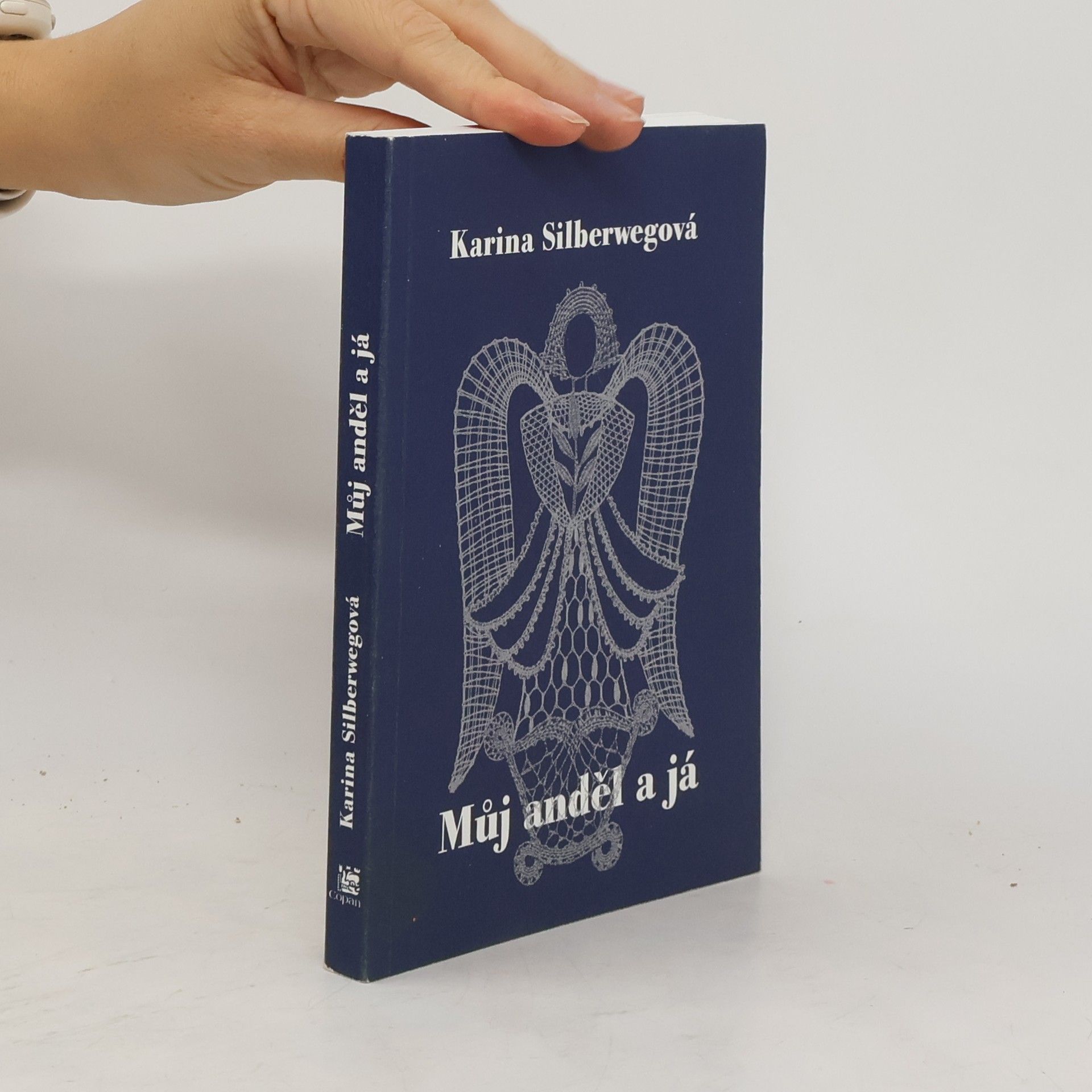 Karina Silberweg Můj anděl a já
