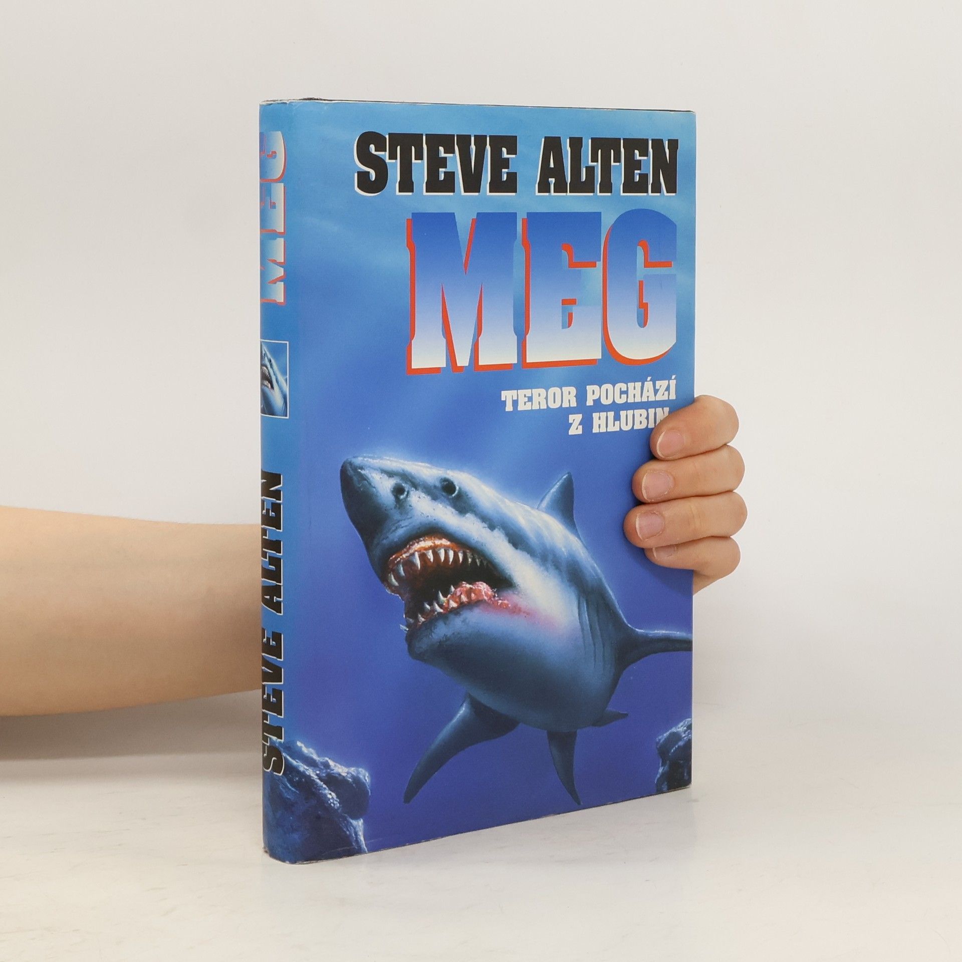 Steve Alten Meg. Teror pochází z hlubin
