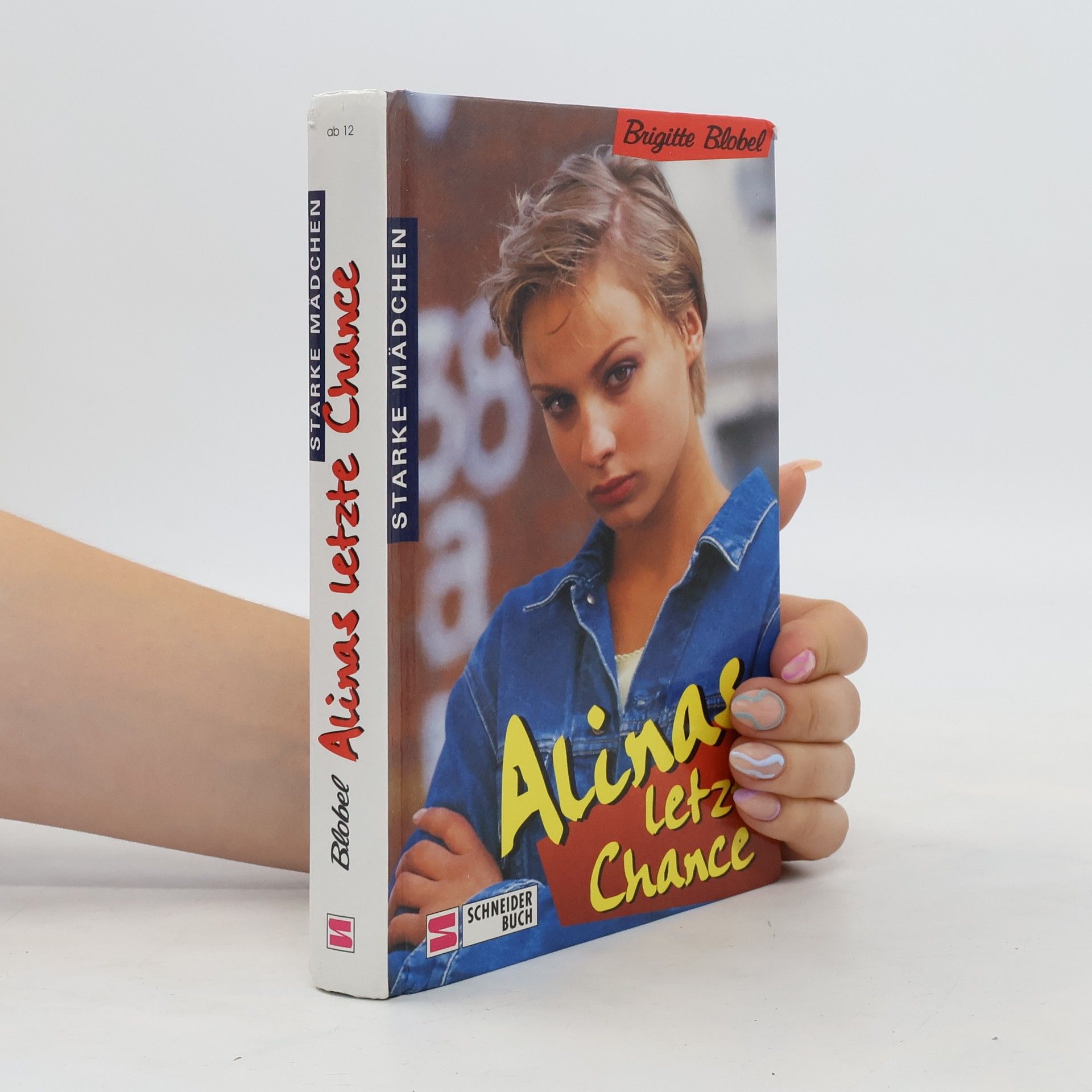 Brigitte Blobel Alinas letzte Chance