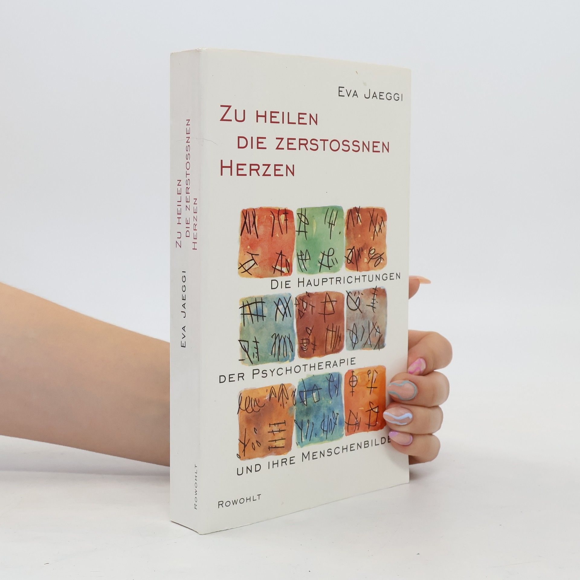 Eva Jaeggi Zu heilen die zerstossnen Herzen