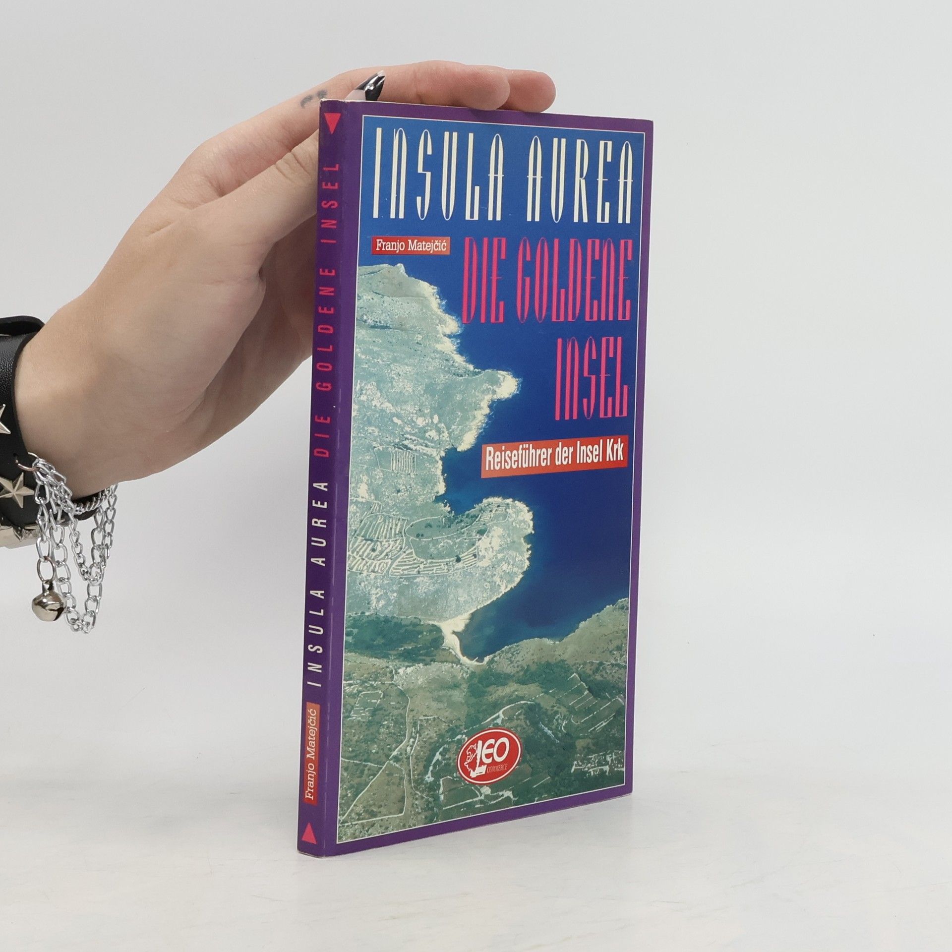 Auteurscollectief Insula Aurea. Die goldene Insel