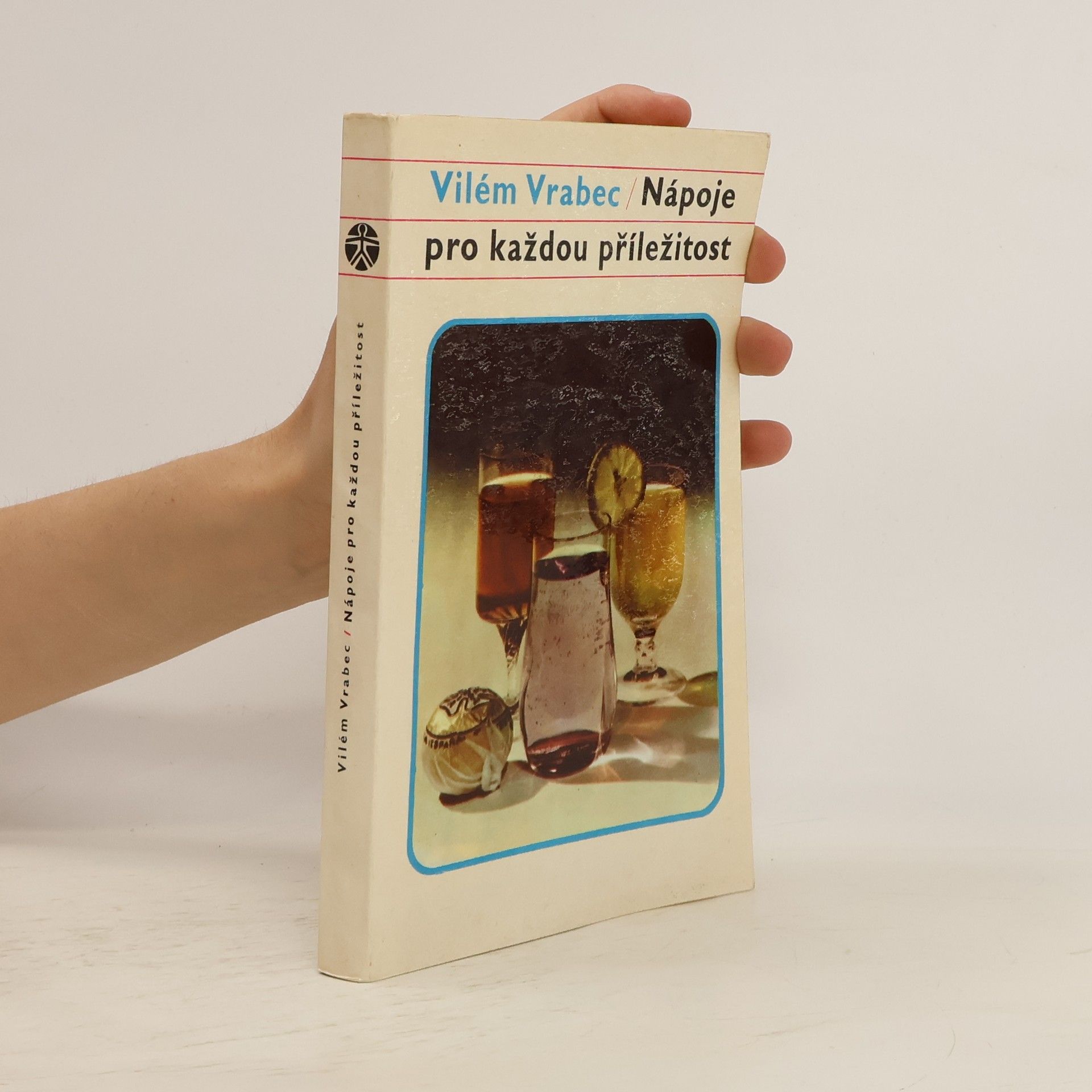 Vilém Vrabec Nápoje pro každou příležitost