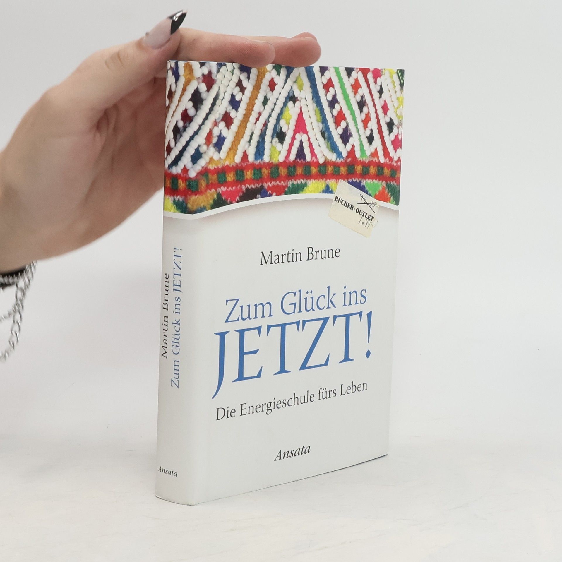 Martin Brüne Zum Glück ins Jetzt!